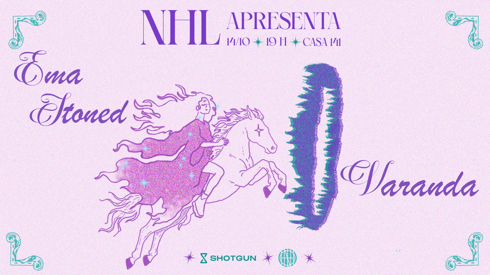 Nhl Apresenta: Ema Stoned (Sp) + Varanda (Mg)