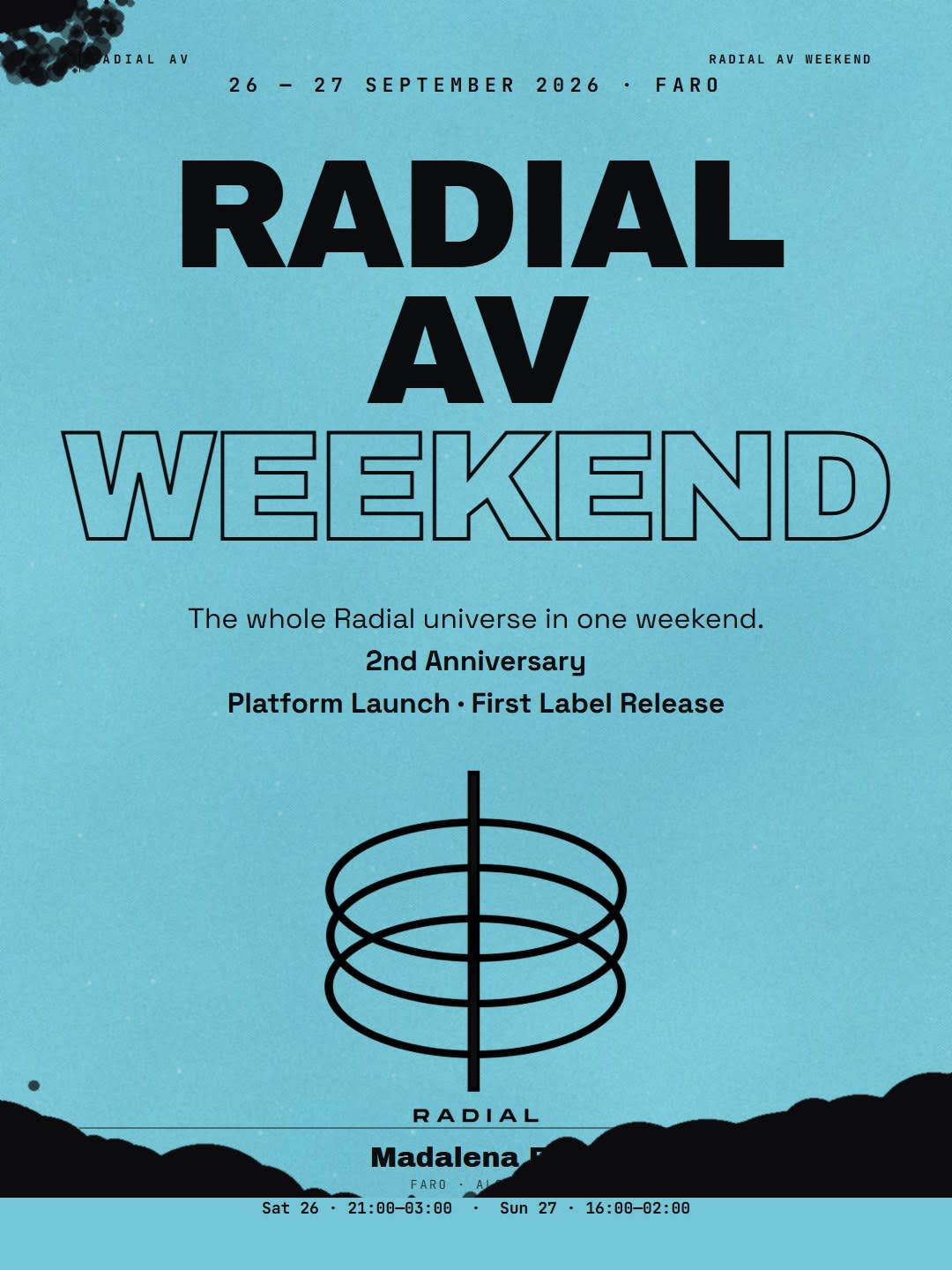 Radial Av Weekend