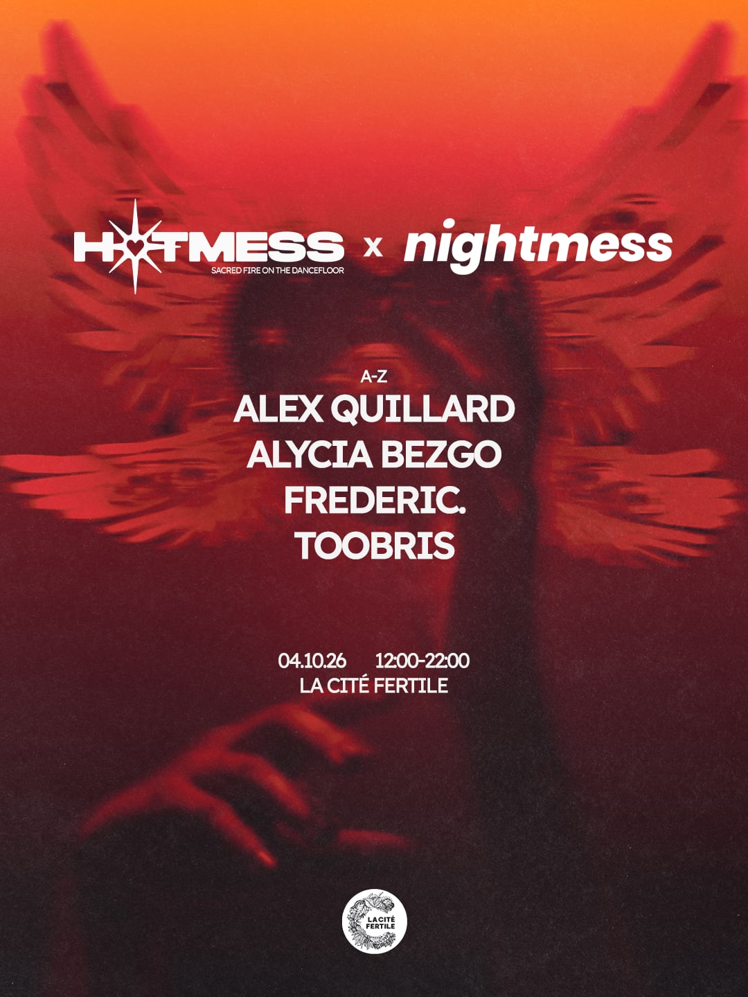 Hotmess X Nightmess : Alycia Bezgo, Frederic., Toobris,…