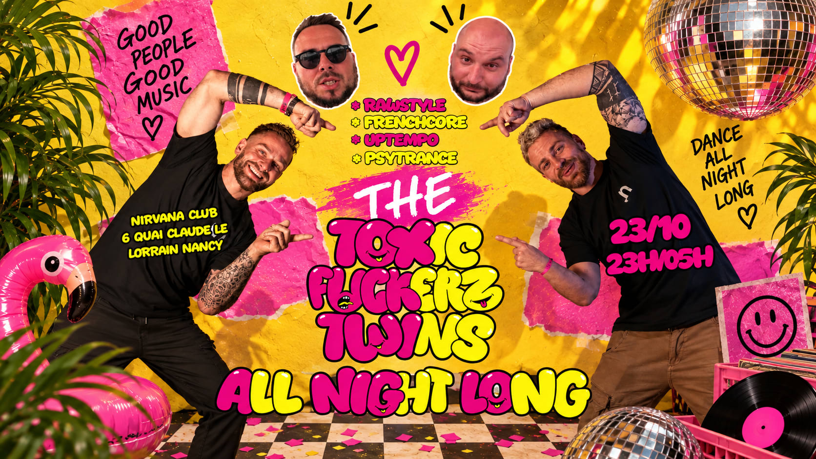 The Toxic Fuckerz Twins : All Night Long Nancy @Nirvana Club