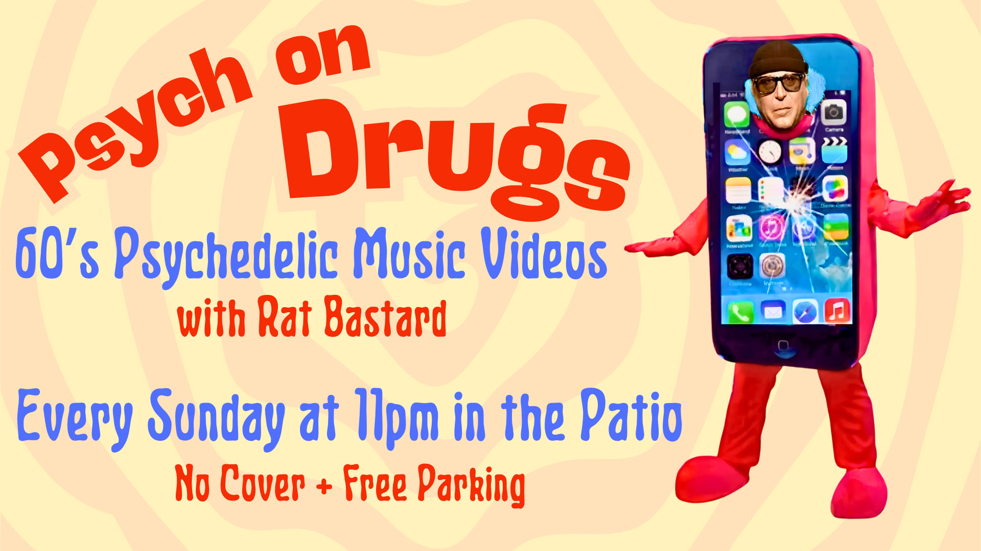 Psych On Drugs: Every Sunday