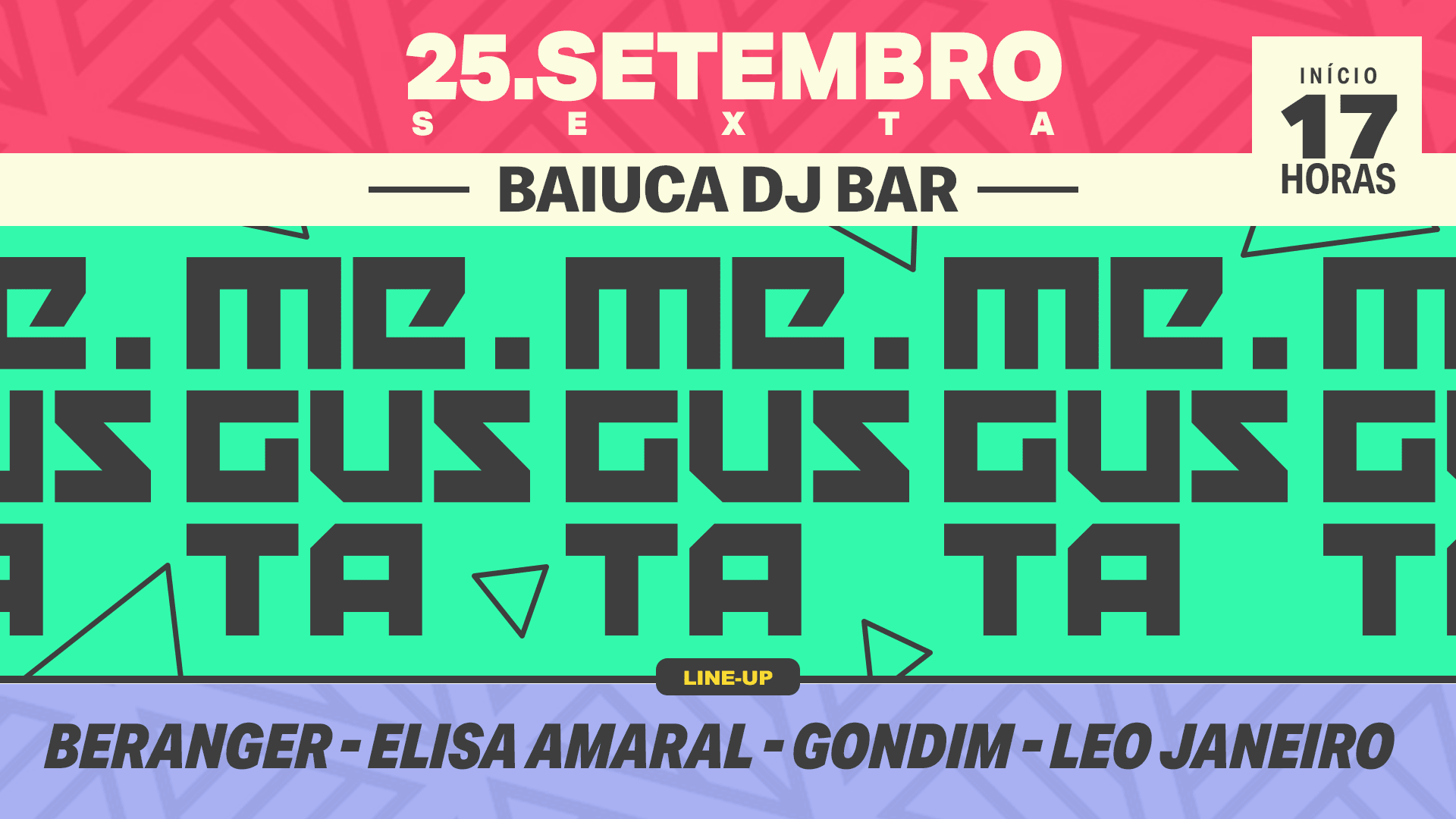 Me Gusta 0800 Na Baiúca - Retire Seu Ingresso