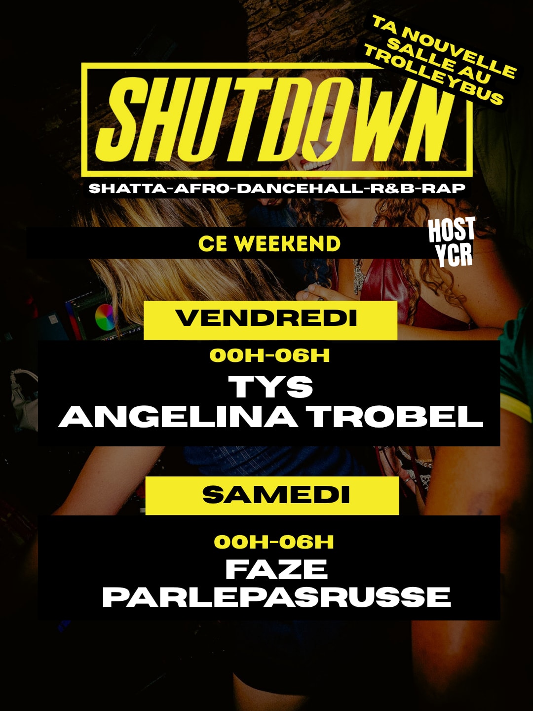 Shutdown, Ce Week-End 🔥