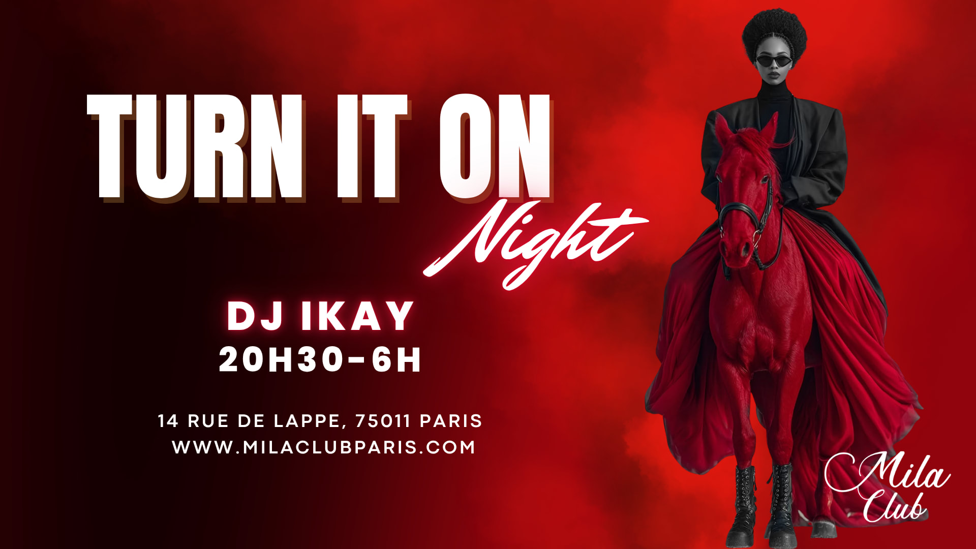 Turn It On - Mila Club Paris