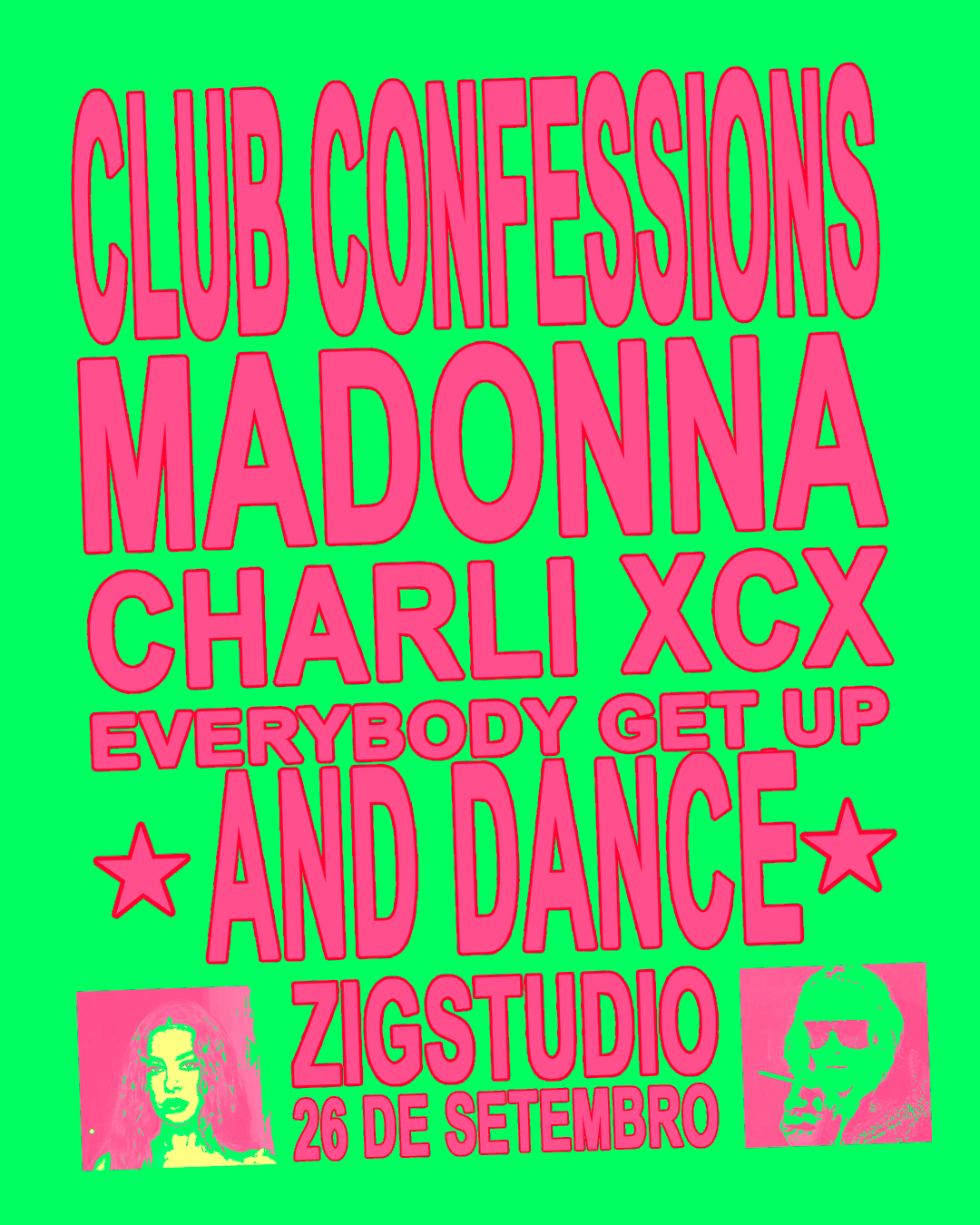 Club Confessions II: Madonna X Charli Xcx Sáb 26/9 Zigstudio