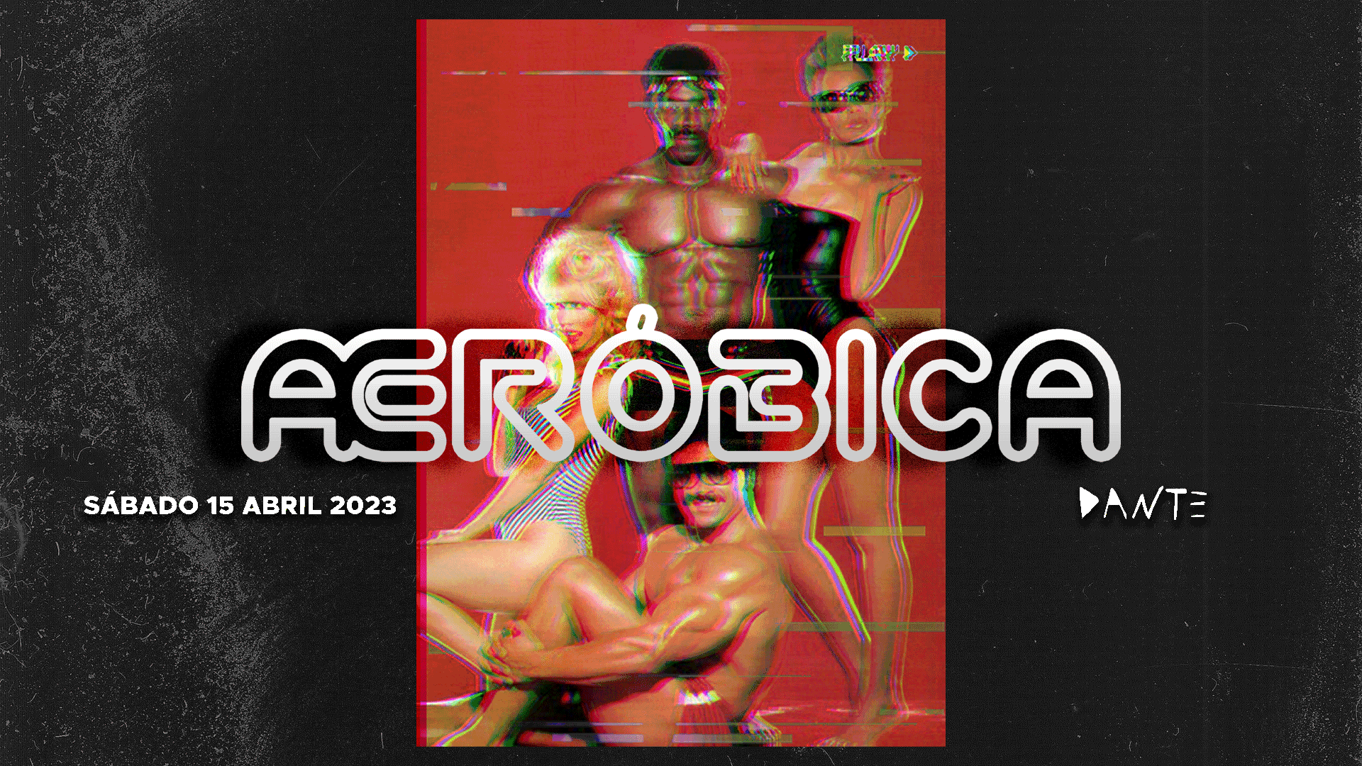 Dante : Æróbica Sábado 15 Abr 2023