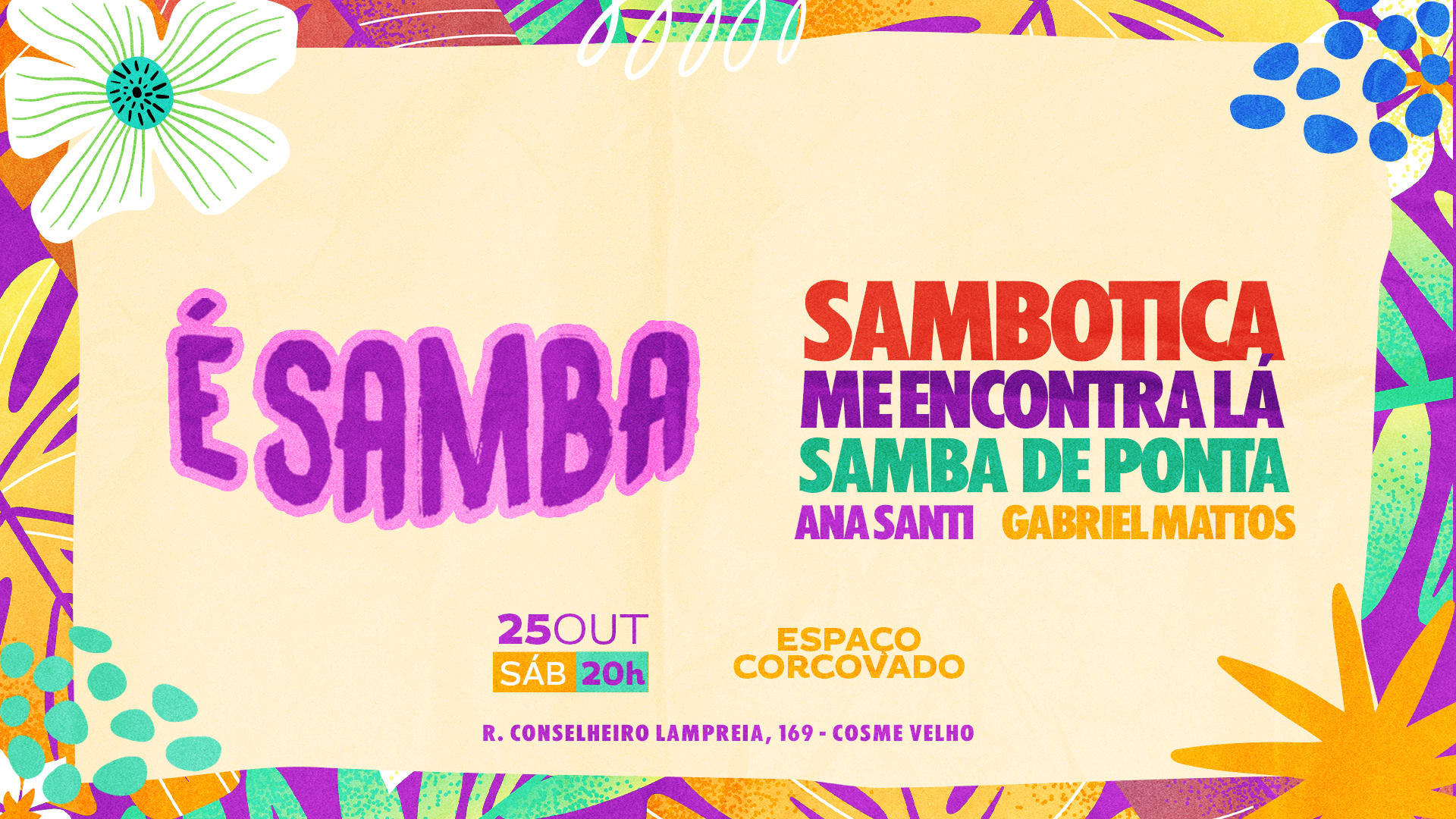 É Samba • 25/10 • Mel, Sambotica, Samba De Ponta & Dj’S