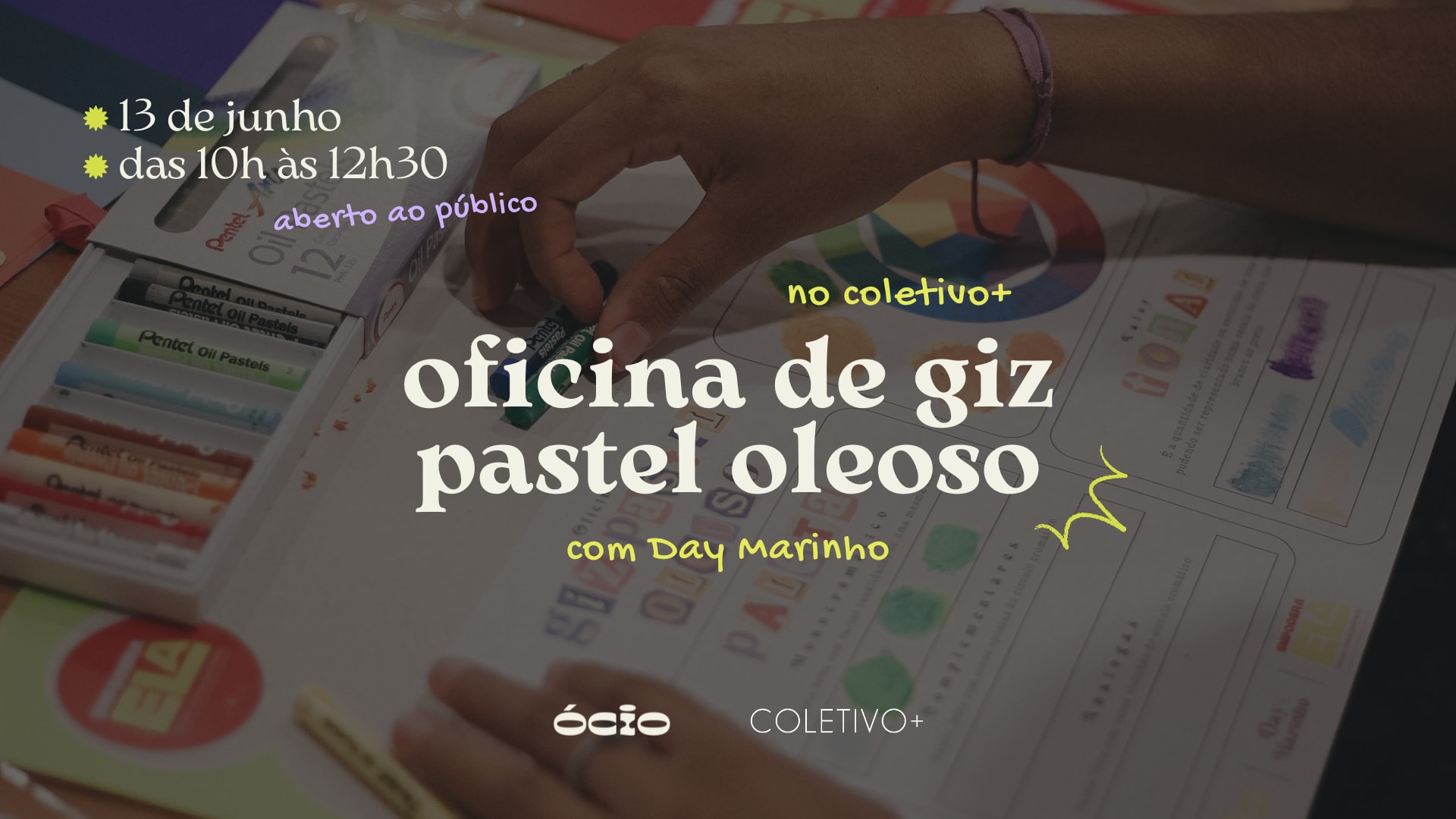 Oficina De Giz Pastel Oleoso Com Coletivo+