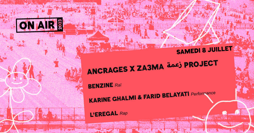 On Air : Ancrages - 8 Juillet