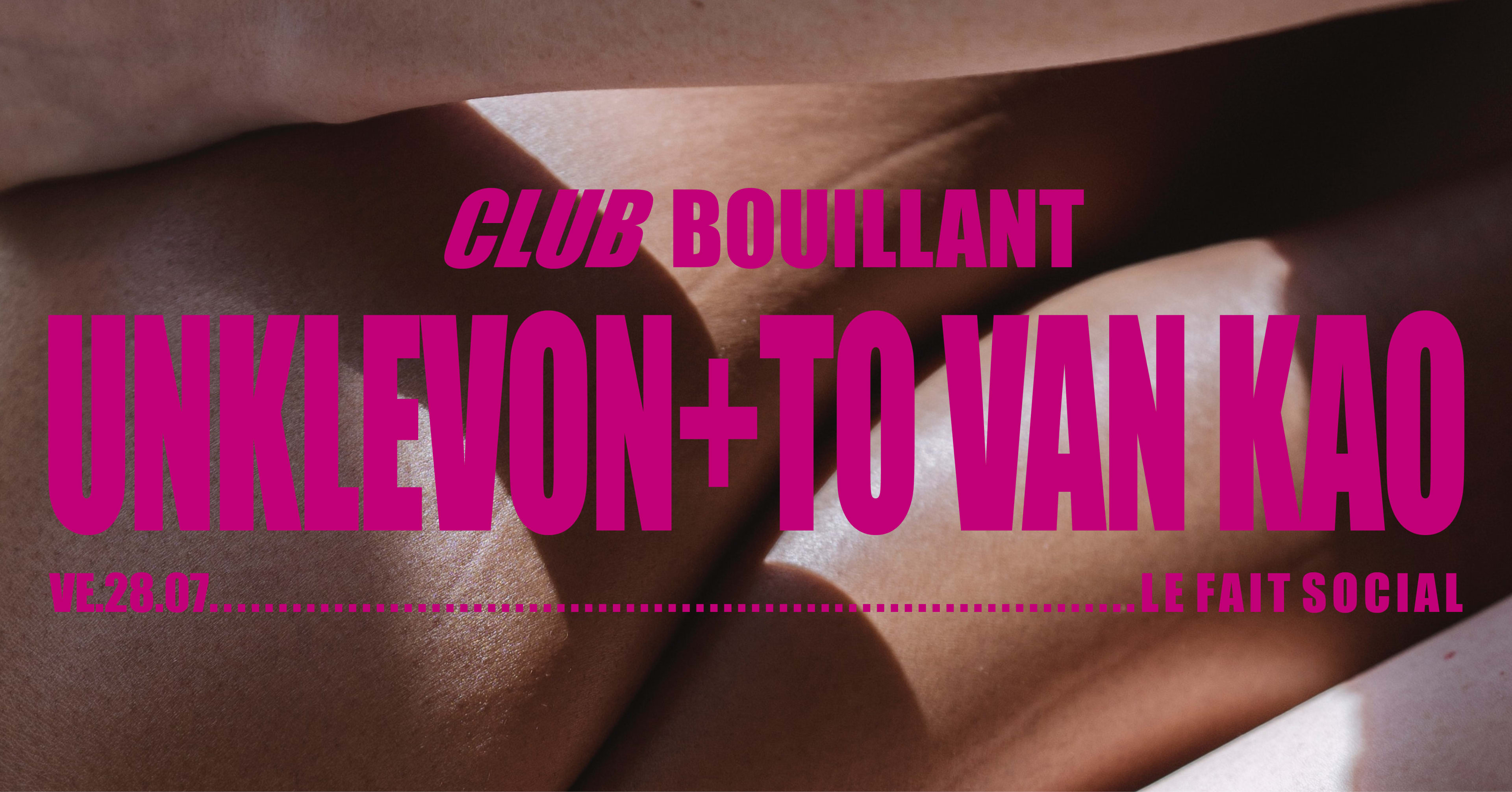 Club Bouillant - Unklevon · To Van Kao · Housecall