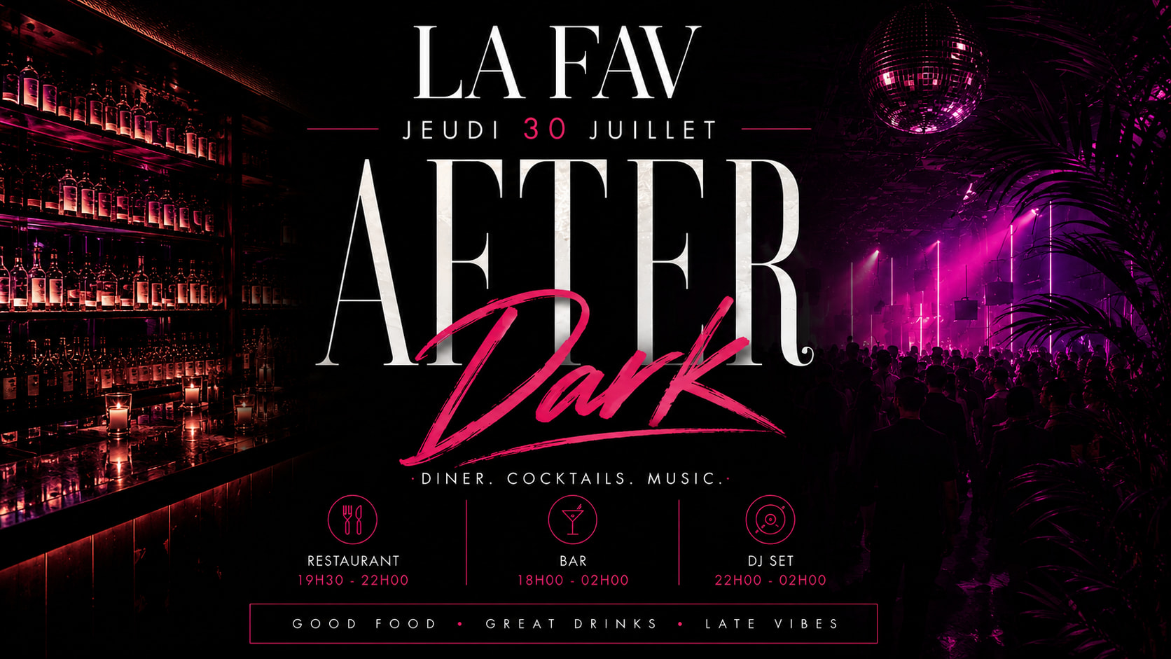 La Fav After Dark