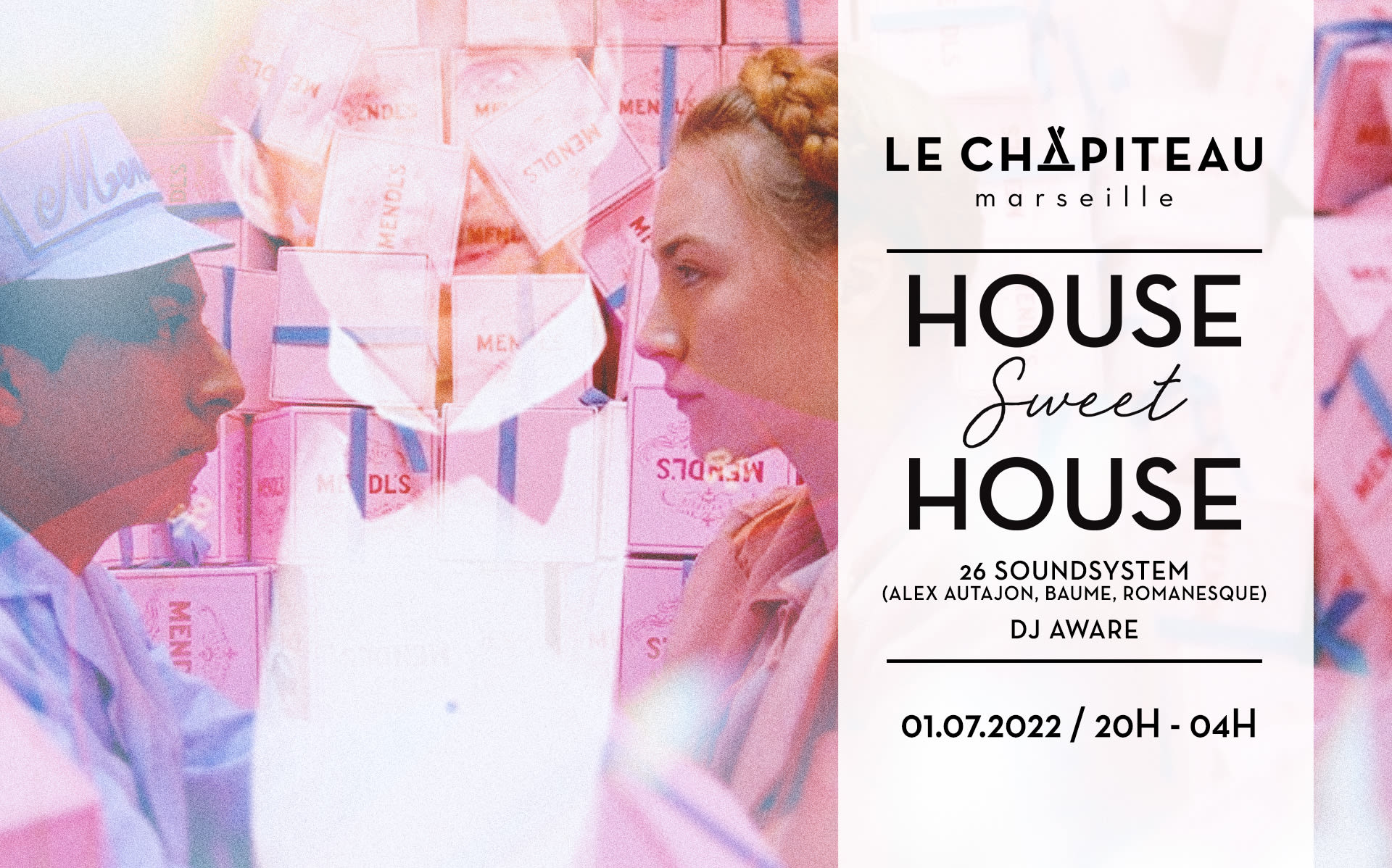 House Sweet House - W/ Romanesque, Alex Autajon, Baume & Dj Aware