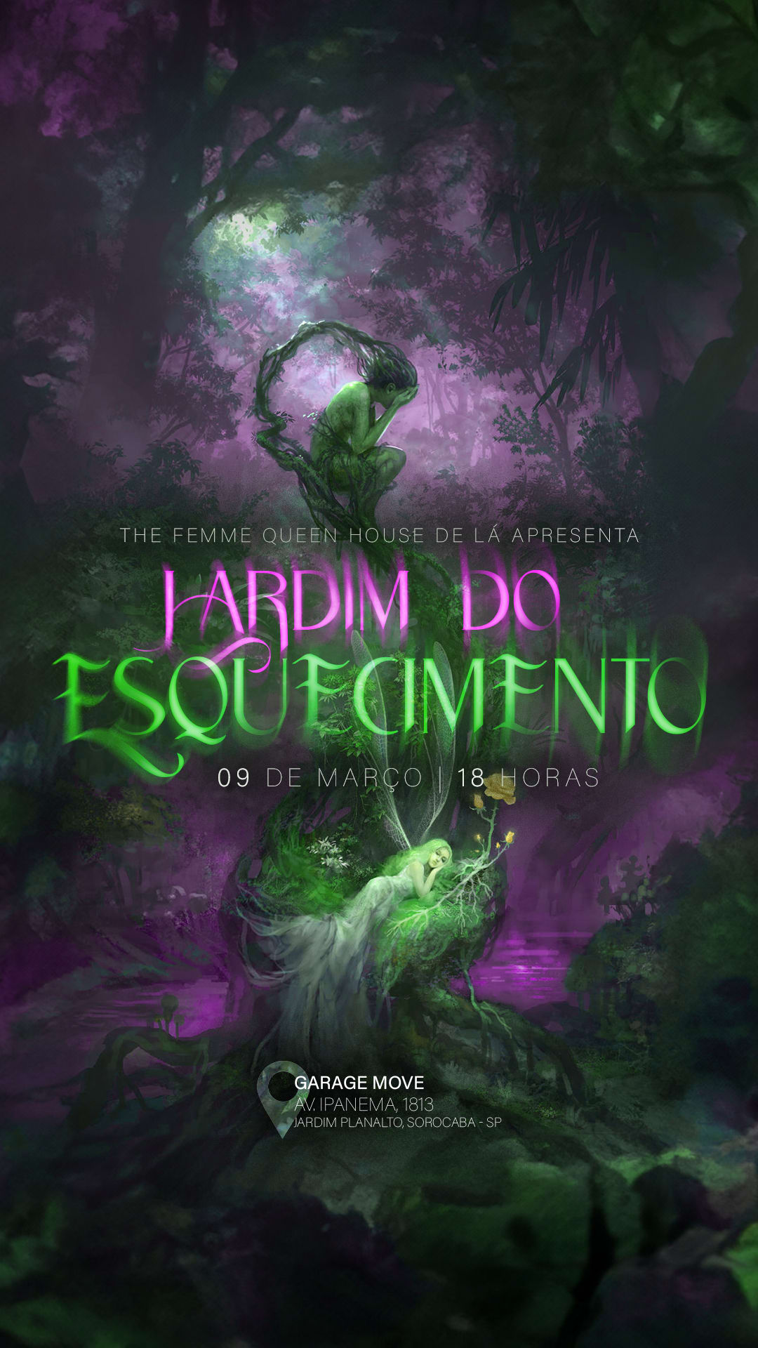 Baile Jardim Do Esquecimento - The Femme Queen House De Lá