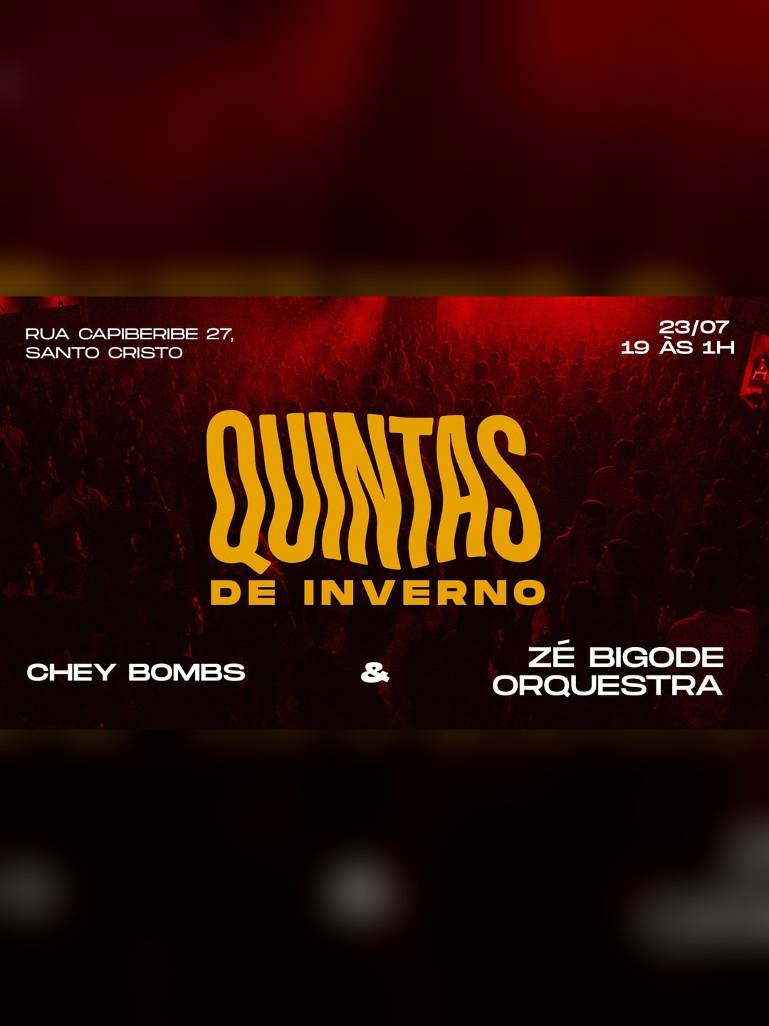 Quintas De Inverno •Zé Bigode Orquestra & Chey Bombs