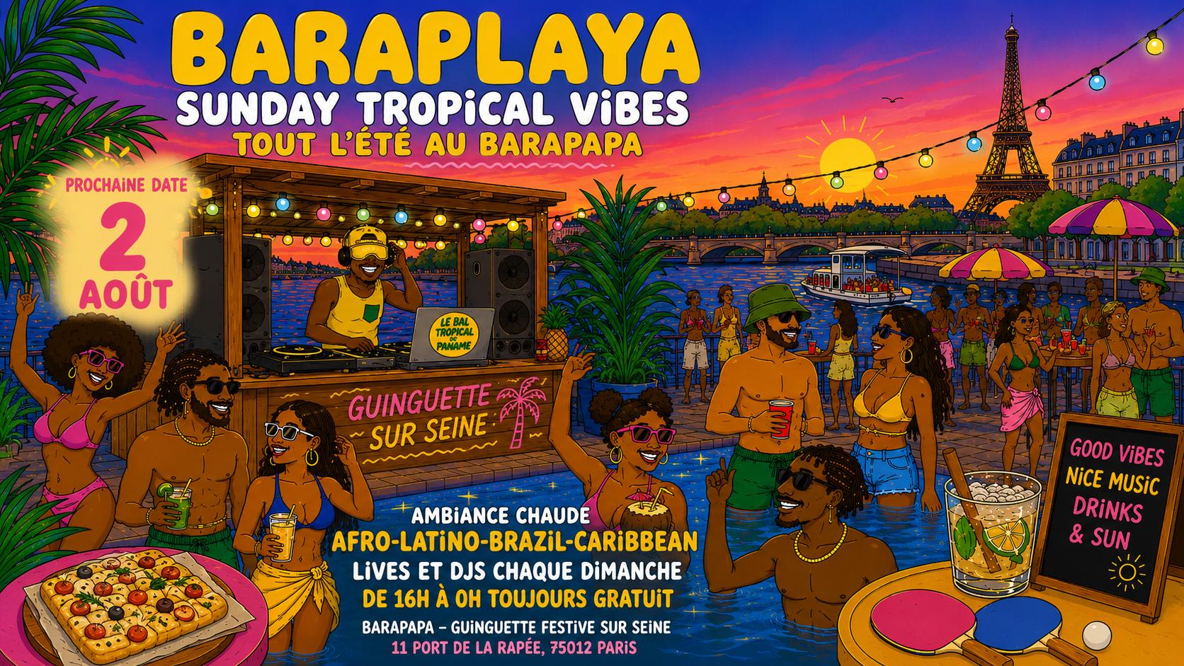 Baraplaya 2/8 - Sunday Tropical Vibes Au Barapapa !