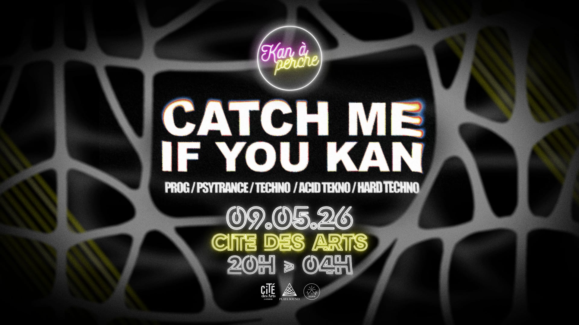 Catch Me If You Kan @La Cité Des Arts