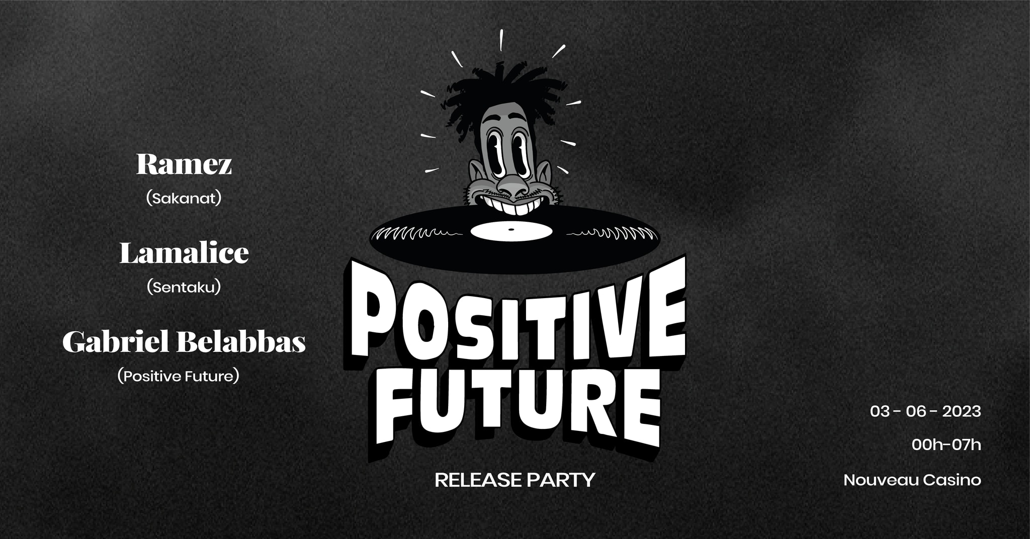 Rp Positive Future W/ Ramez, Lamalice, Gabriel Belabbas