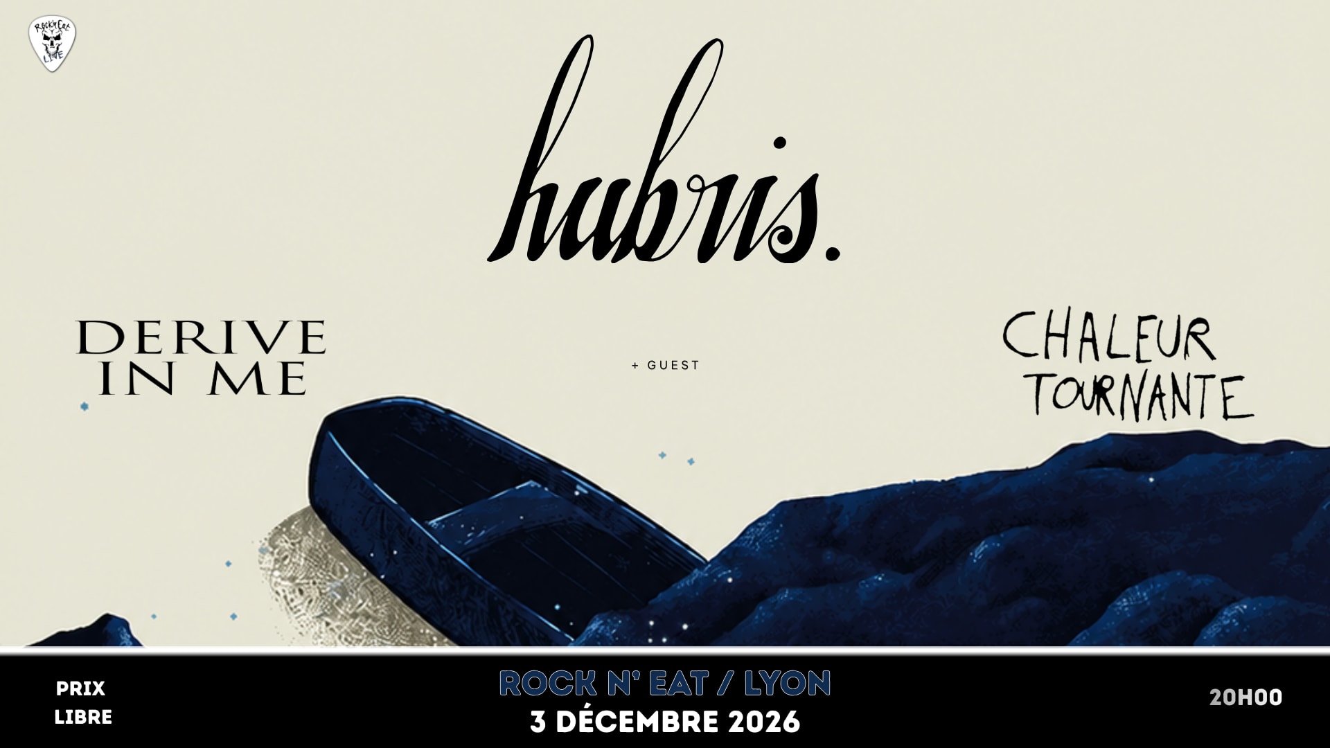Hubris + Derive In Me + Chaleur Tournante