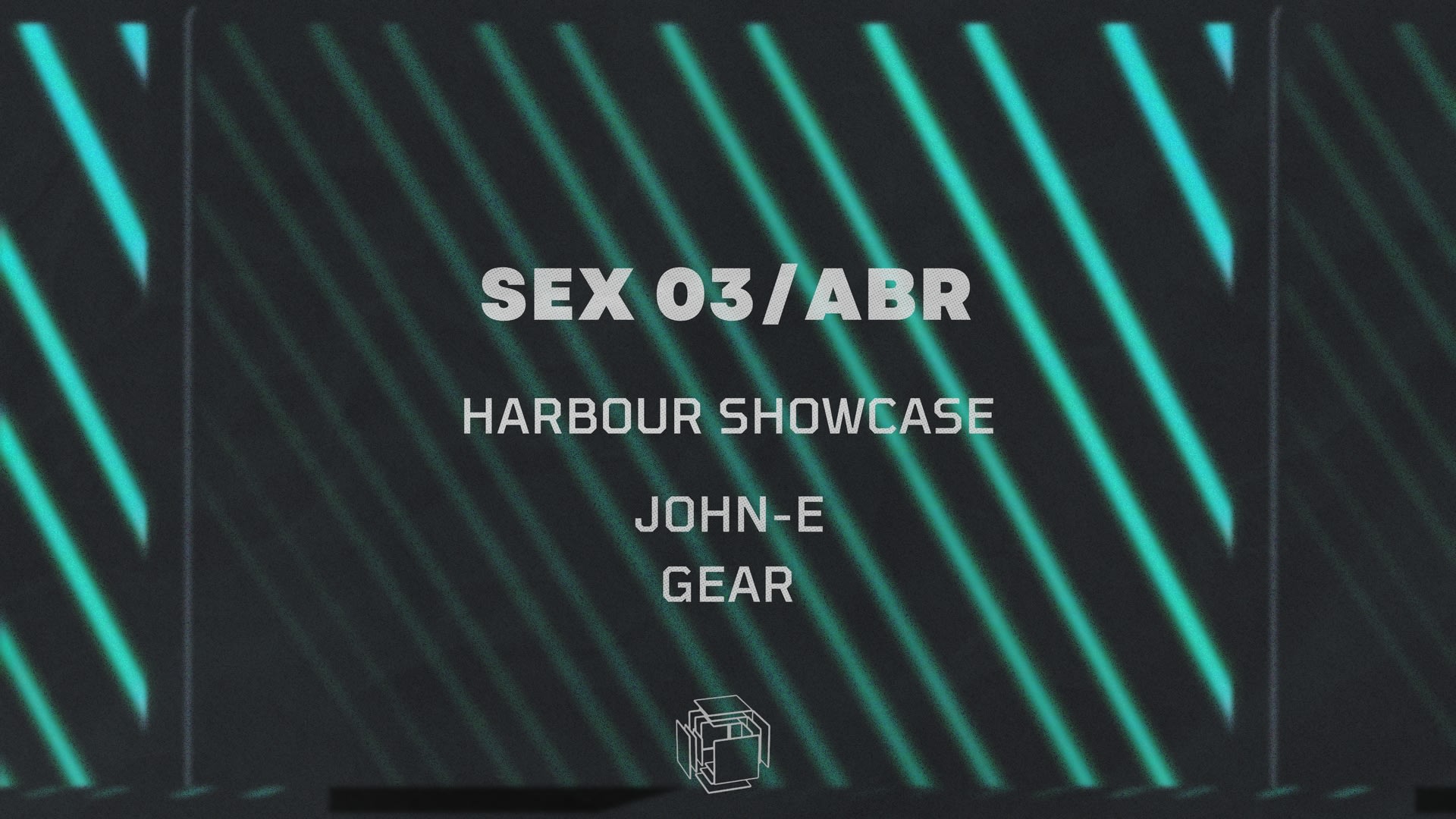 Rumu Presents: Harbour Showcase With John-E & Gear