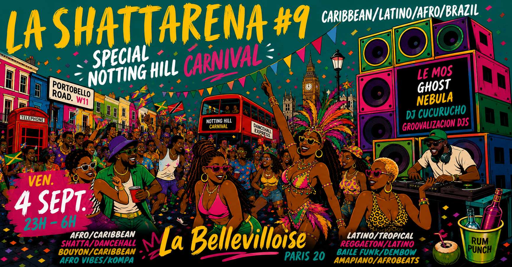 La Shattarena #9 | Notting Hill Carnival Edition I 04.09.26