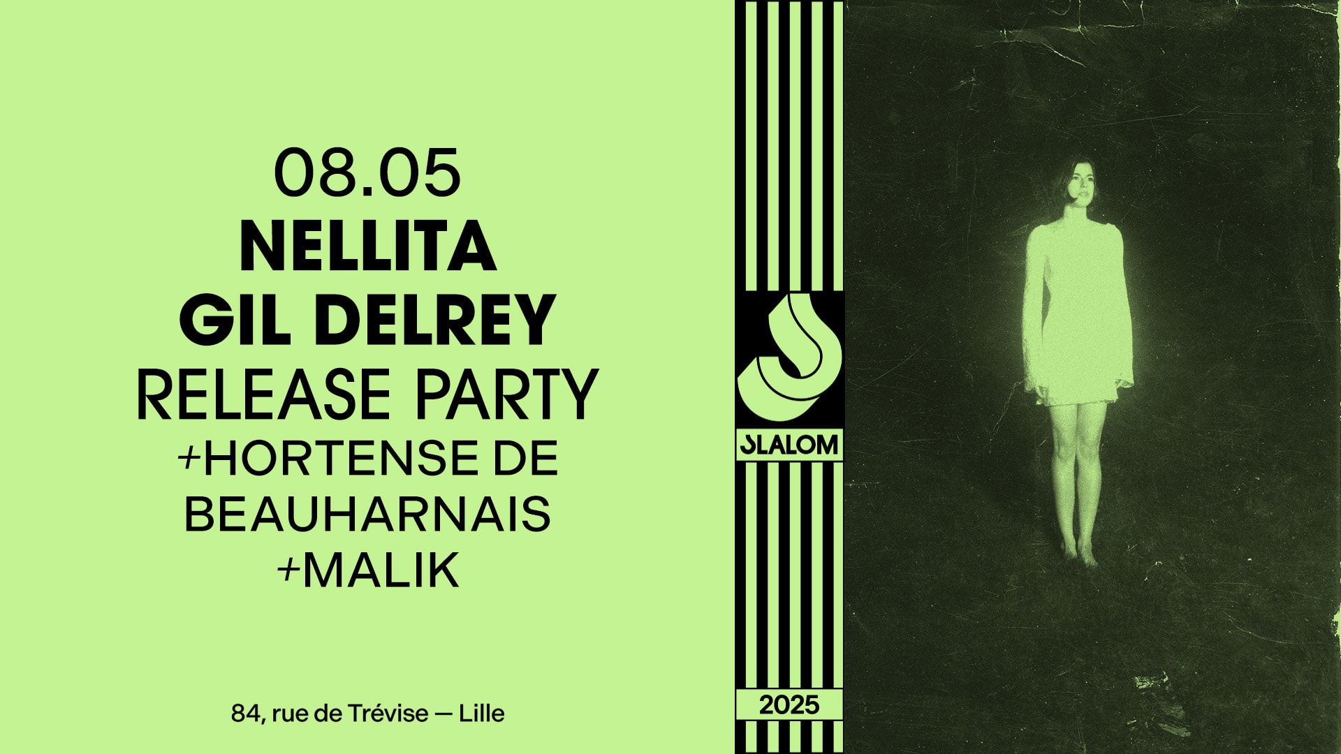 Slalom : Nellita Gil Delrey Release [Gratuit Avant 01h]