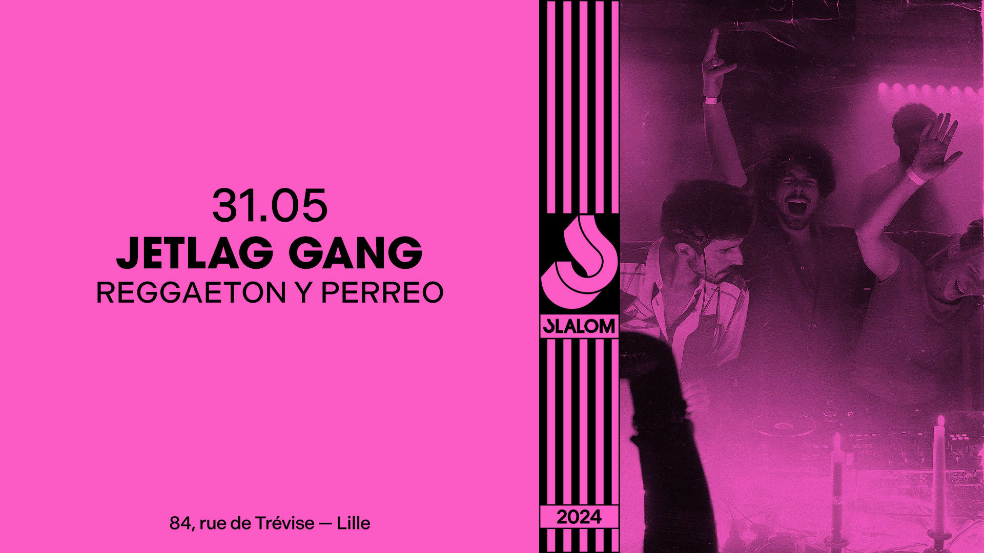 Slalom : Jetlag Gang Vol.3 [Reggaeton Y Perreo]