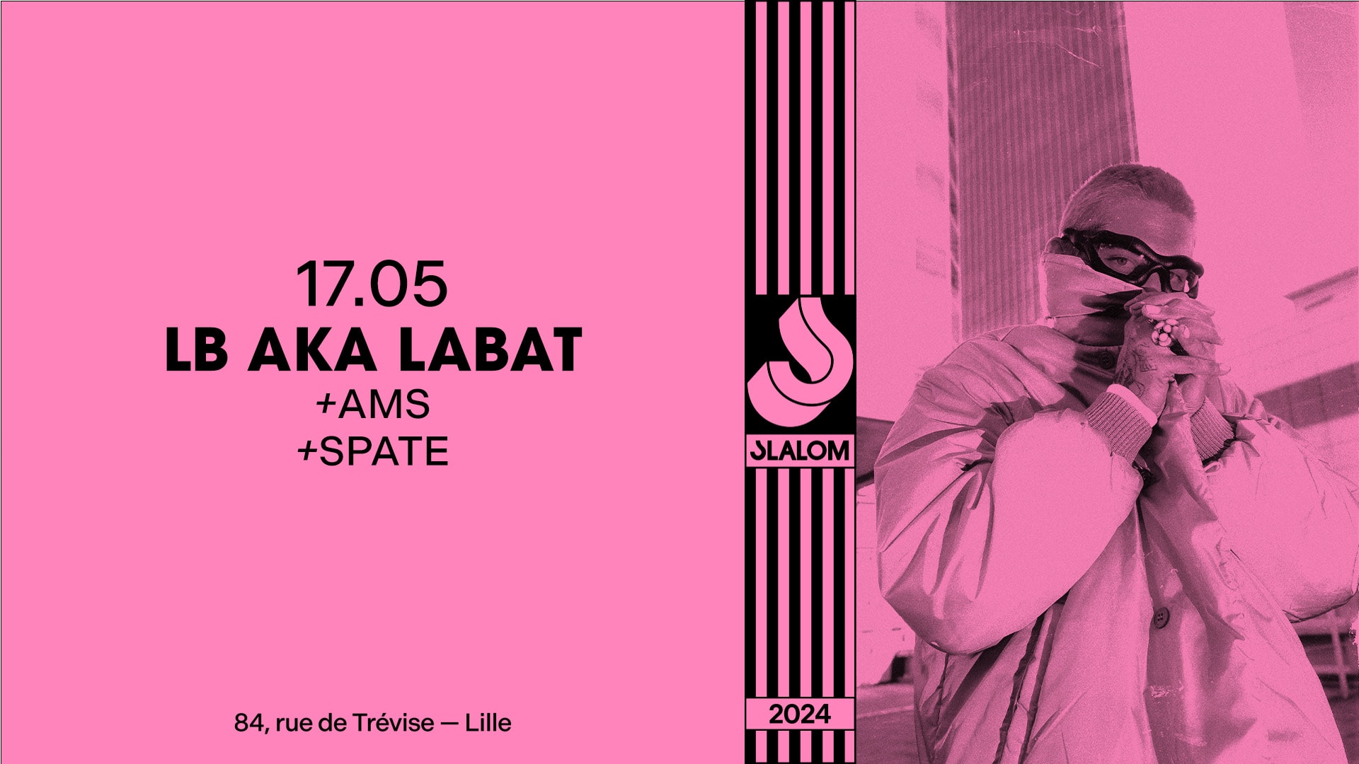 Slalom : Lb Aka Labat • Ams • Spate