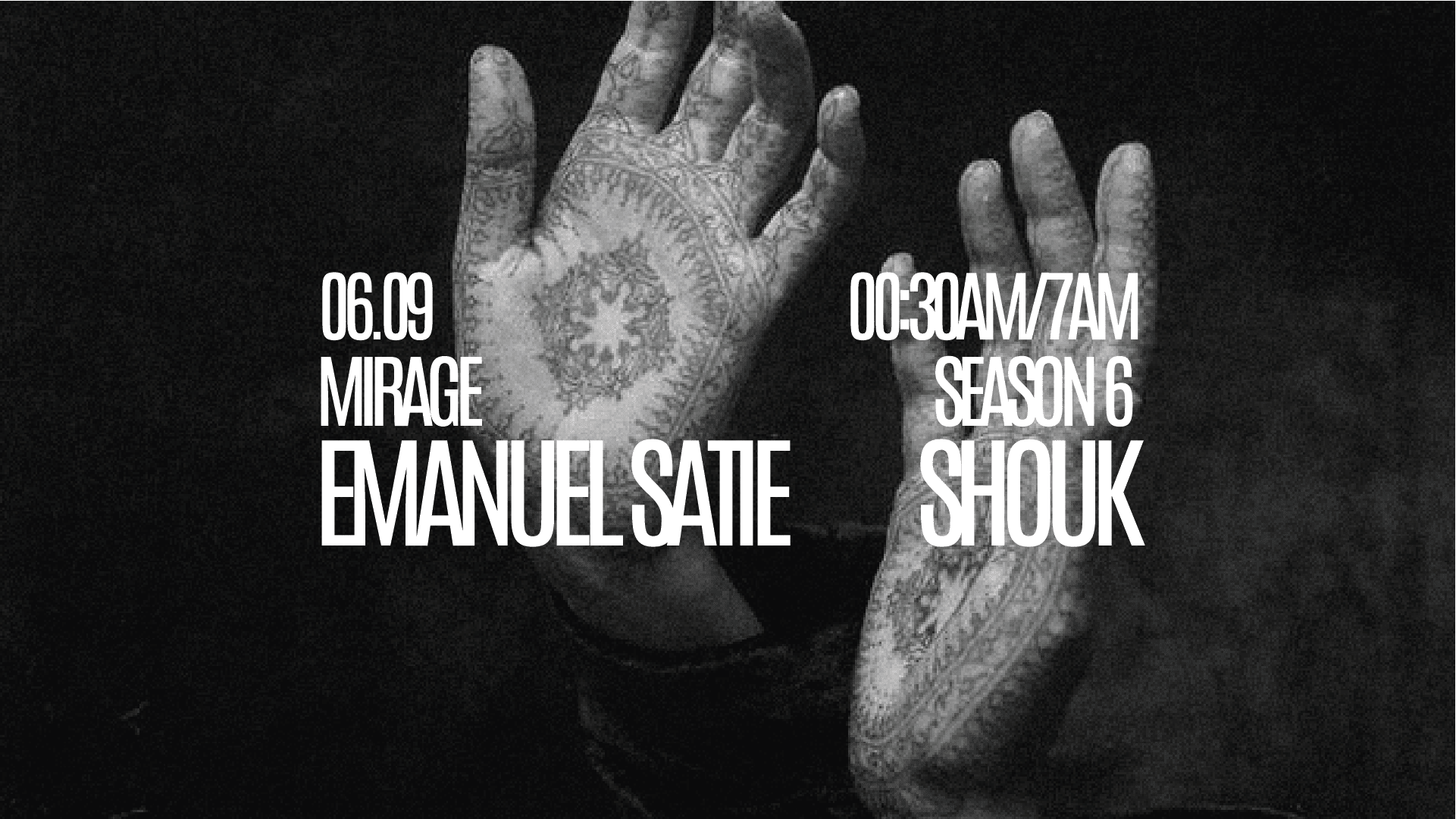 Mirage / Emanuel Satie + Shouk