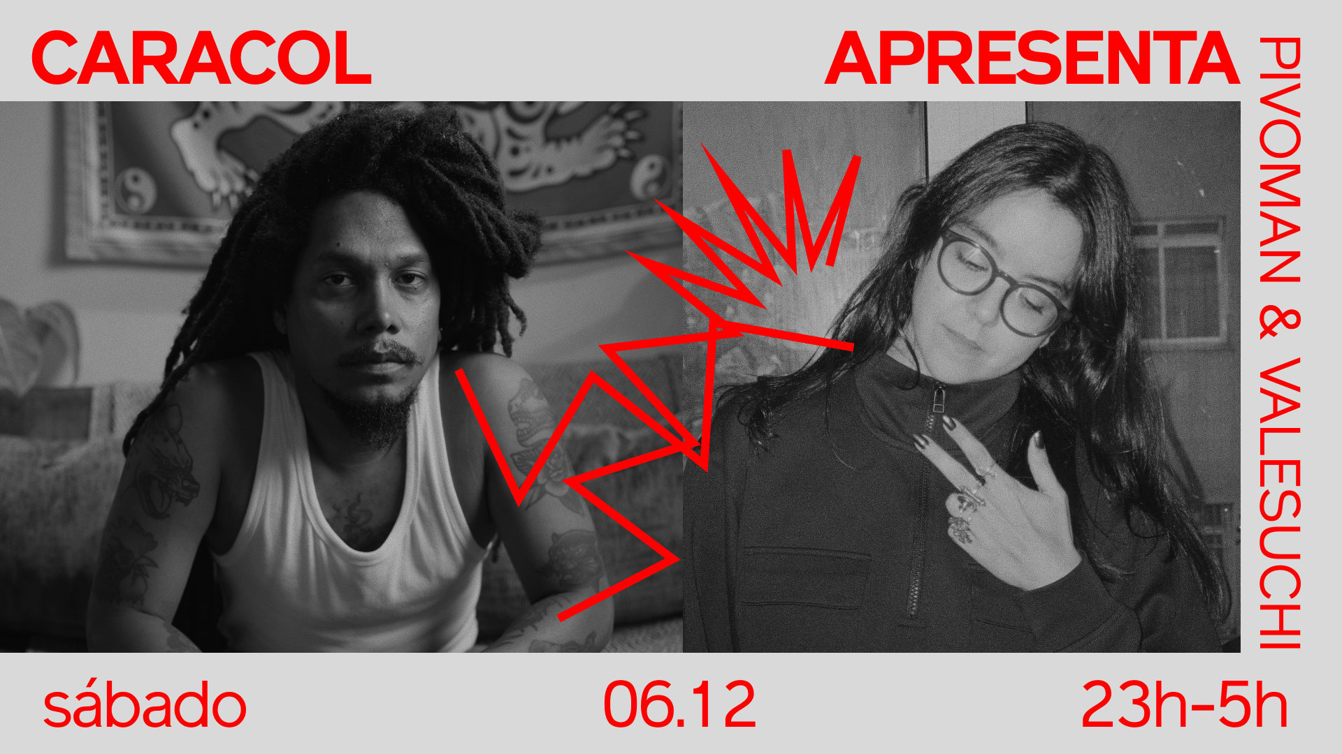 Pivoman & Valesuchi (Sábado - 06/12)