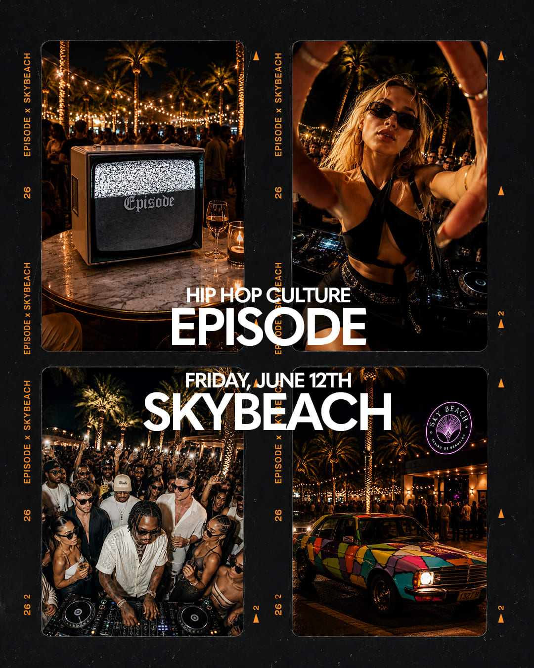 Sky Beach X Episode Summer Residency : 12.06.26