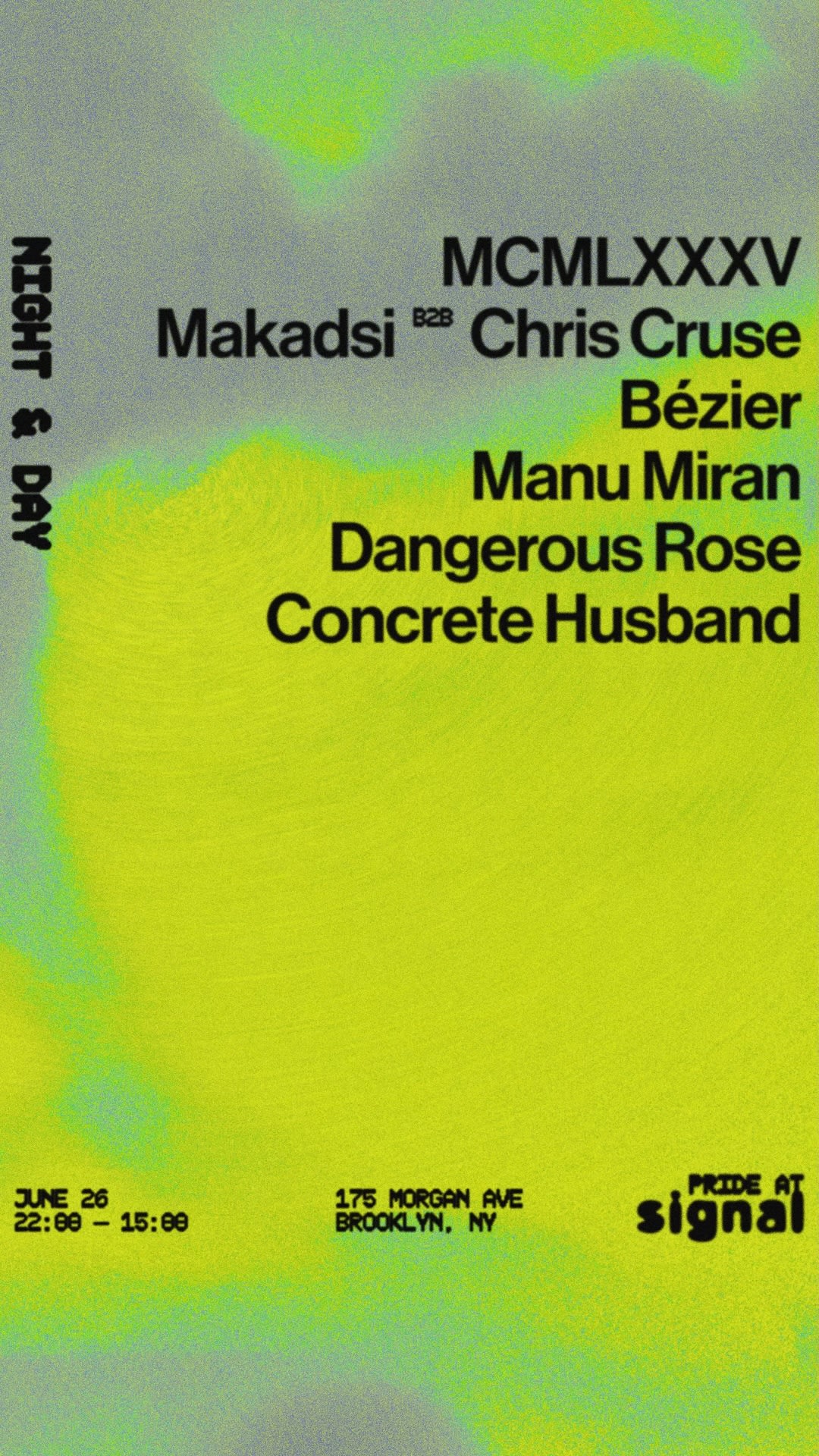 Night & Day Pride: MCMLXXXV, Makadsi, Chris Cruse, Bézier
