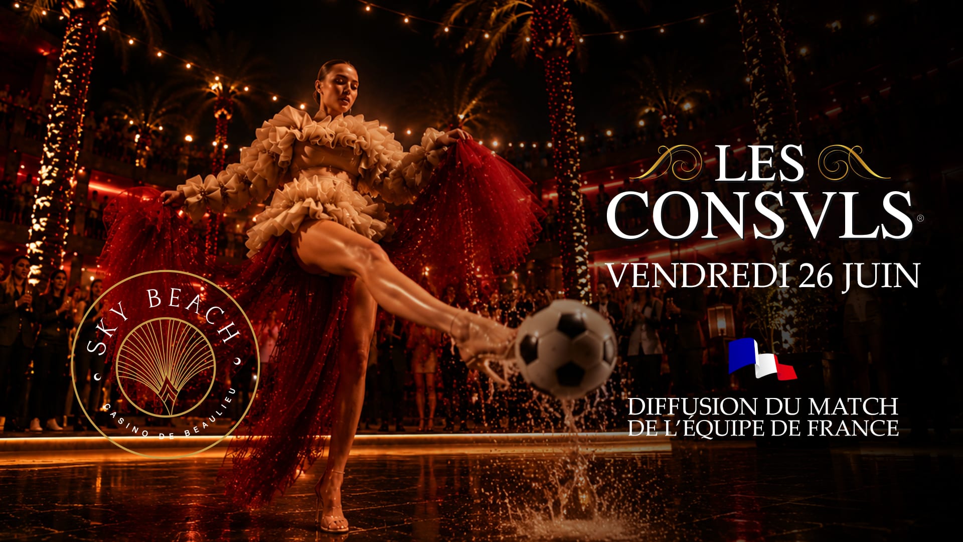 Les Consvls : Vendredi 26 Juin