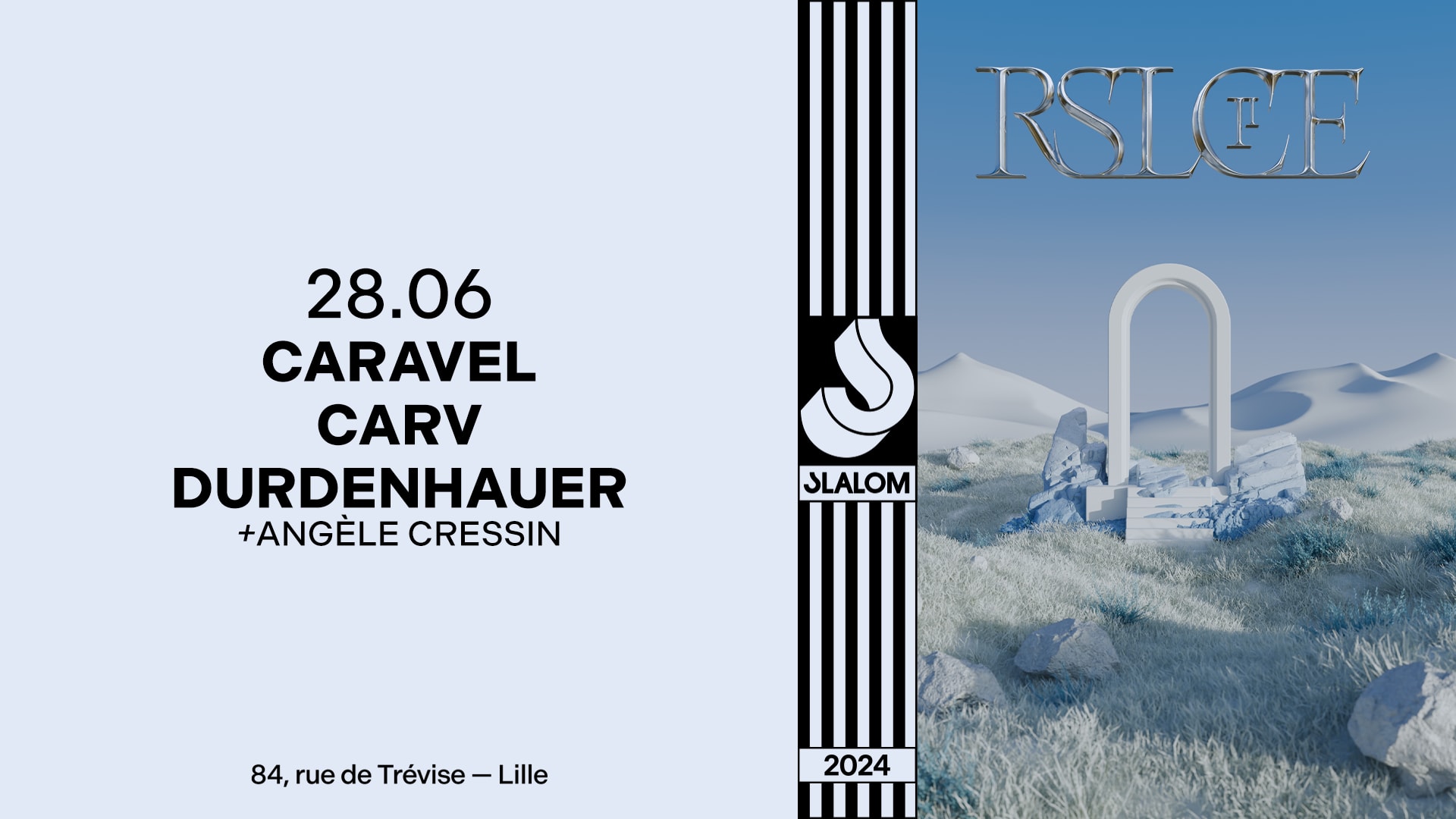 Slalom : Rslce — Caravel • Carv • Durdenhauer...