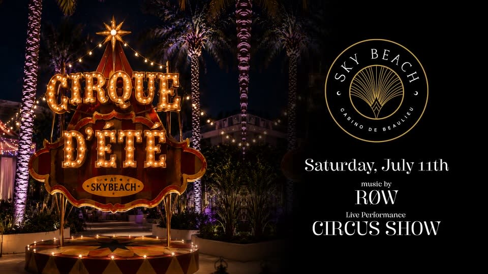 Sky Beach X Cirque D'ete : Saturday, July 11