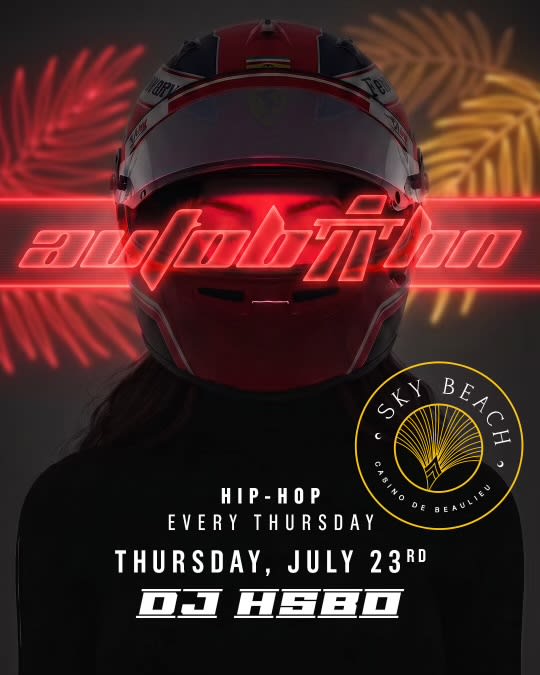 Skybeach X Autobahn W/ Dj Hsbo : Thursday, July 23