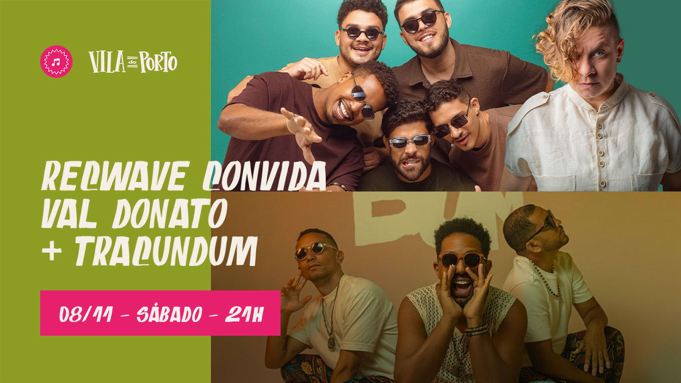 Festa Do Ziriguidum // Recwave Convida Val E Tracundum