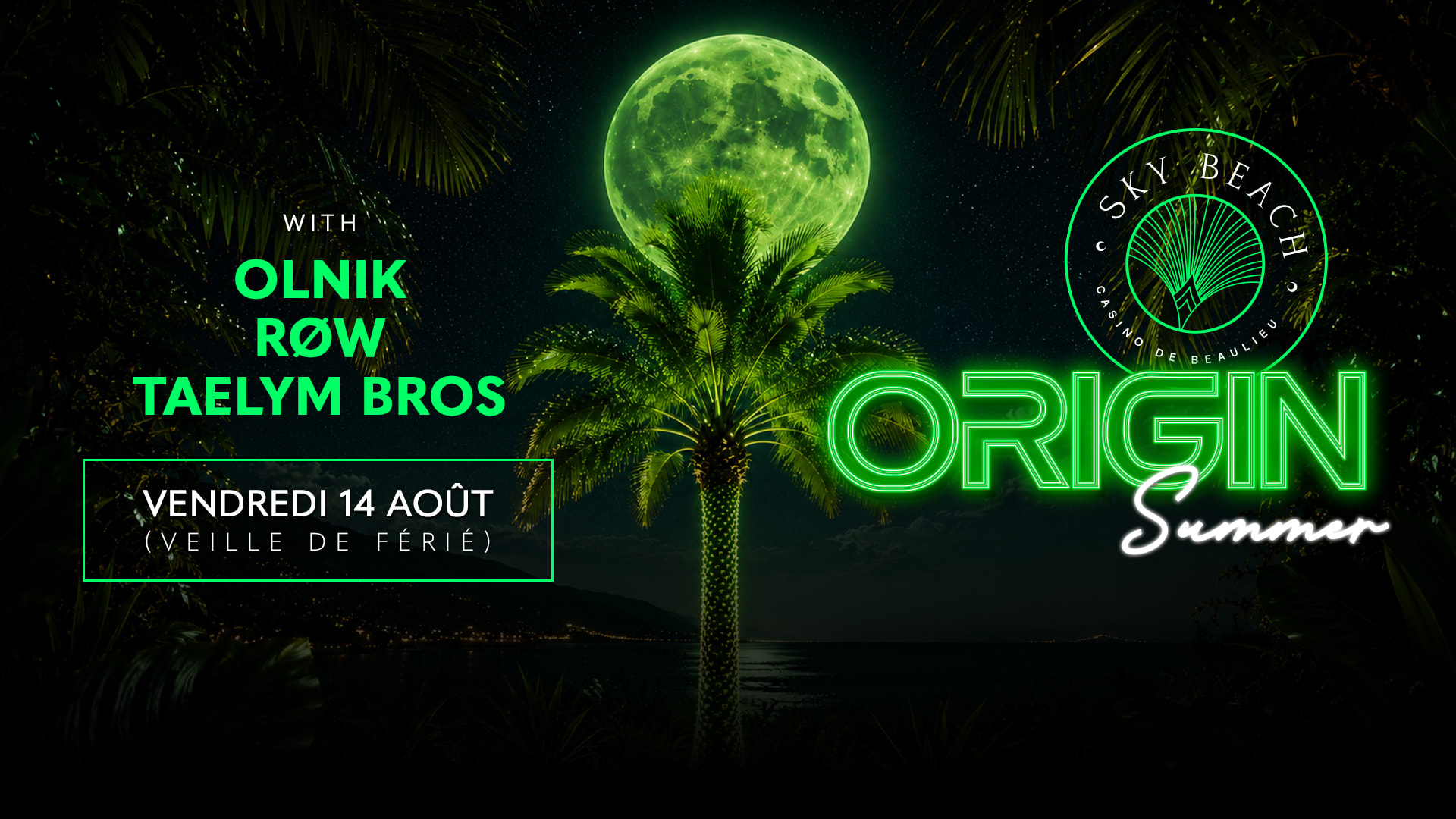 Origin X Skybeach : Vendredi 14 Aout