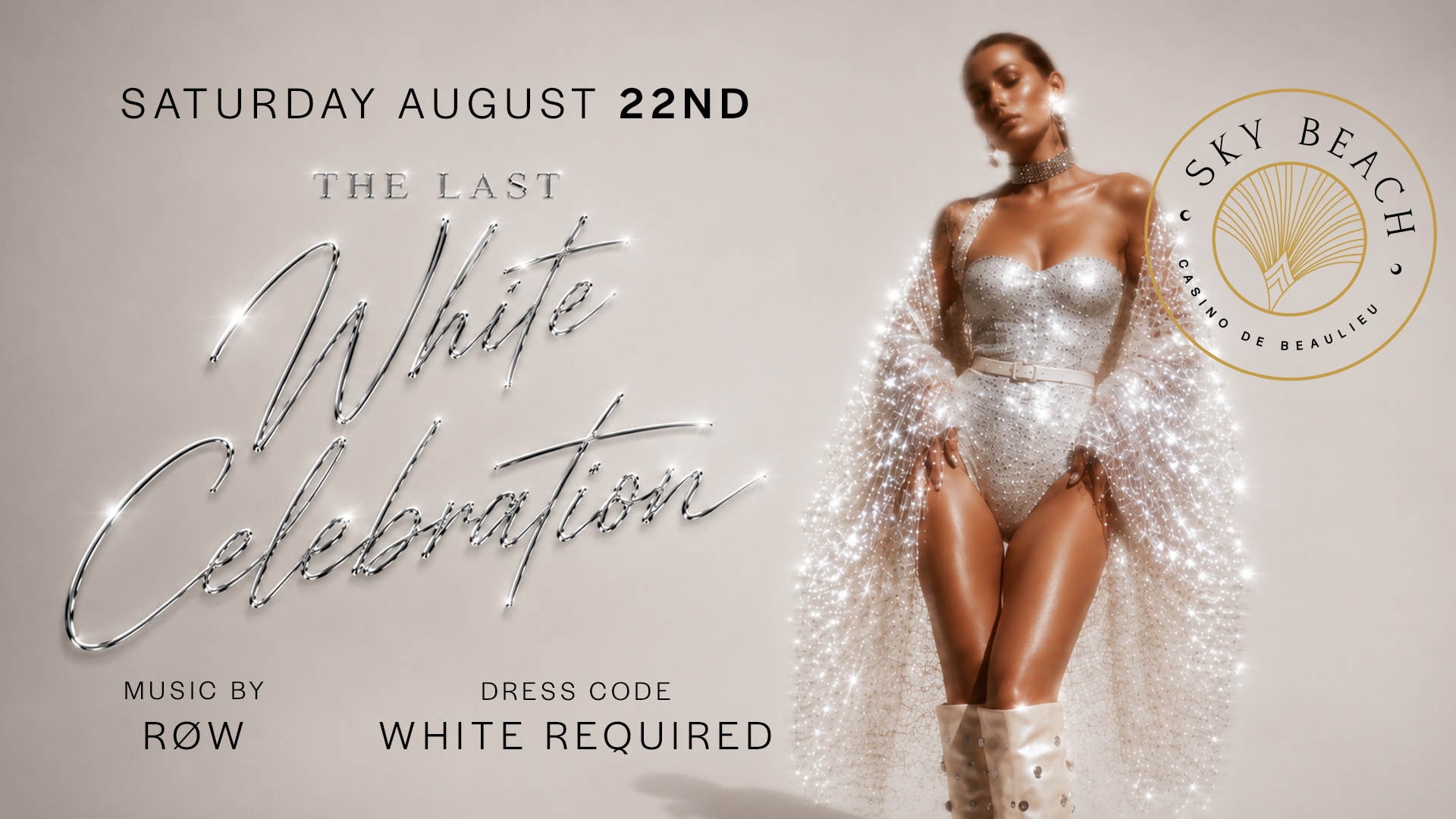 The Last White Celebration : Samedi 22 Aout