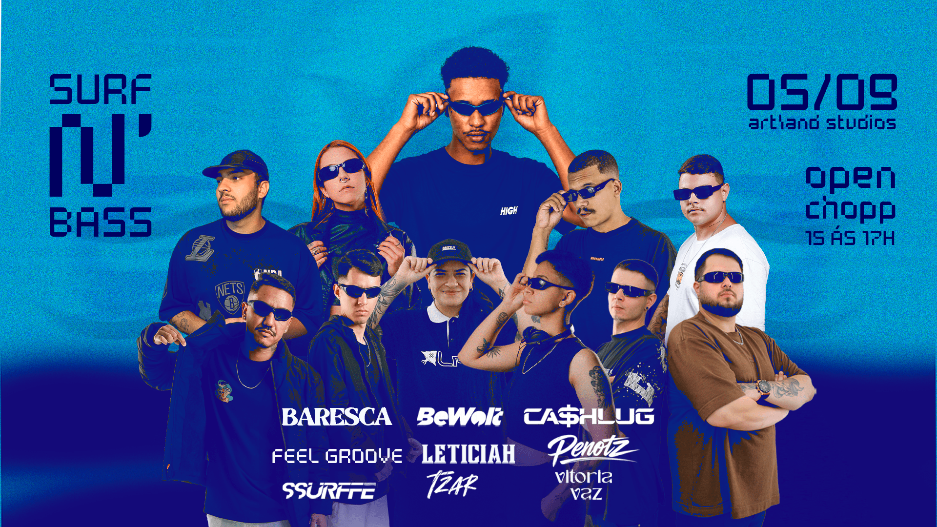 Waved Collab Presents: Surf N' Bass [Open Chopp 15 As 17h]