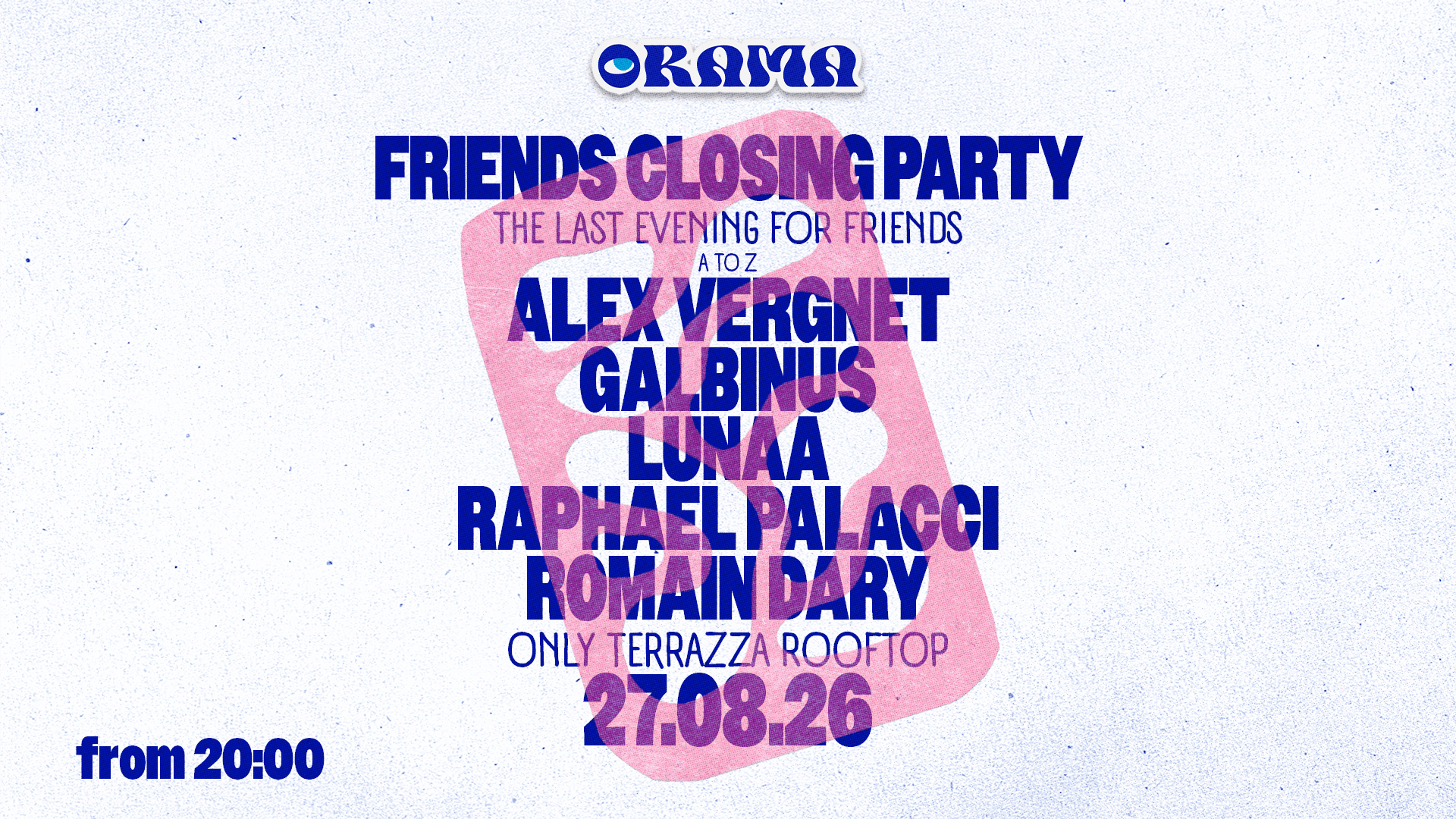 Orama - Summer Club : Closing
