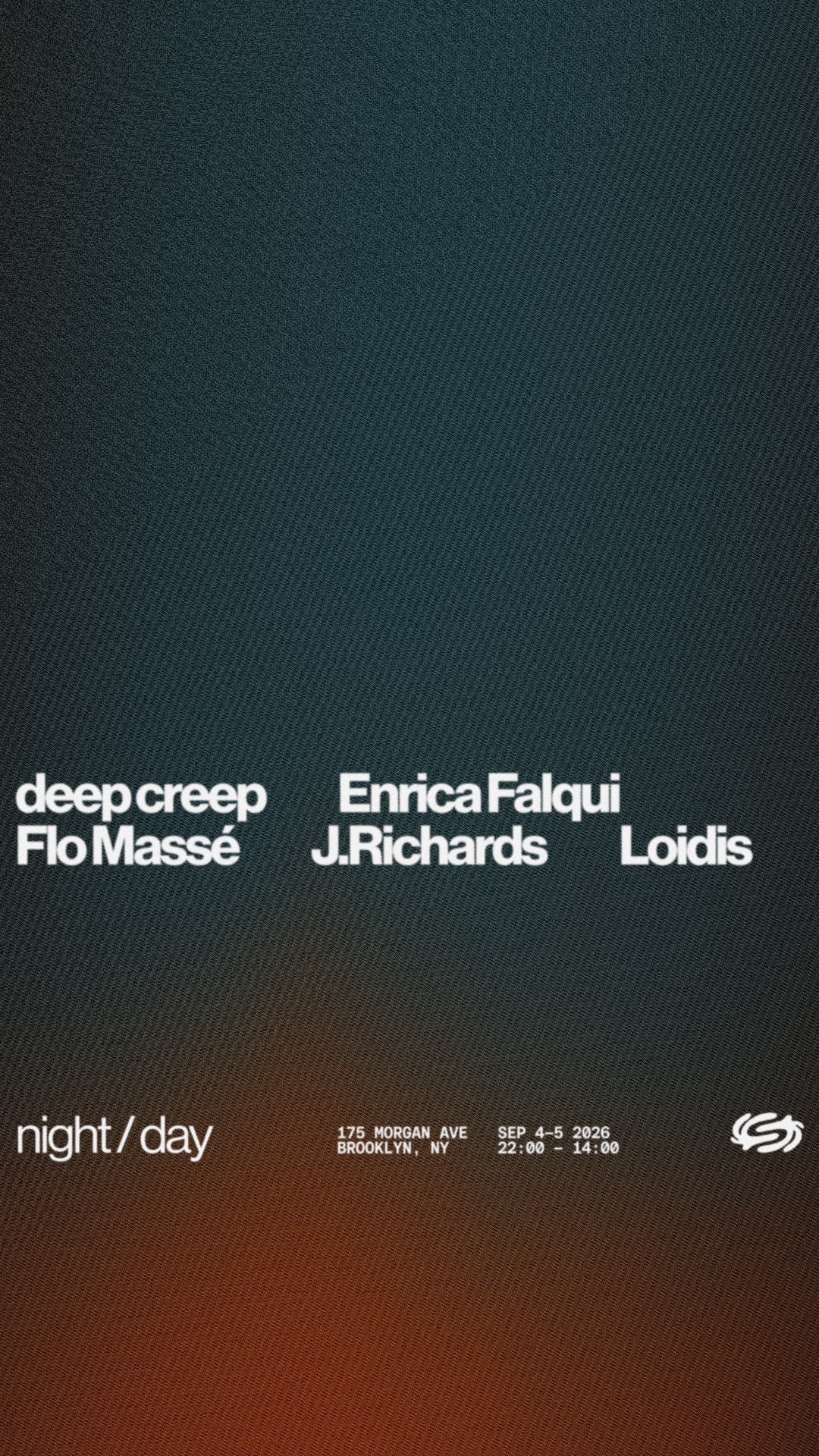 Night & Day: Loidis, Enrica Falqui, Flo Massé, Deep Creep