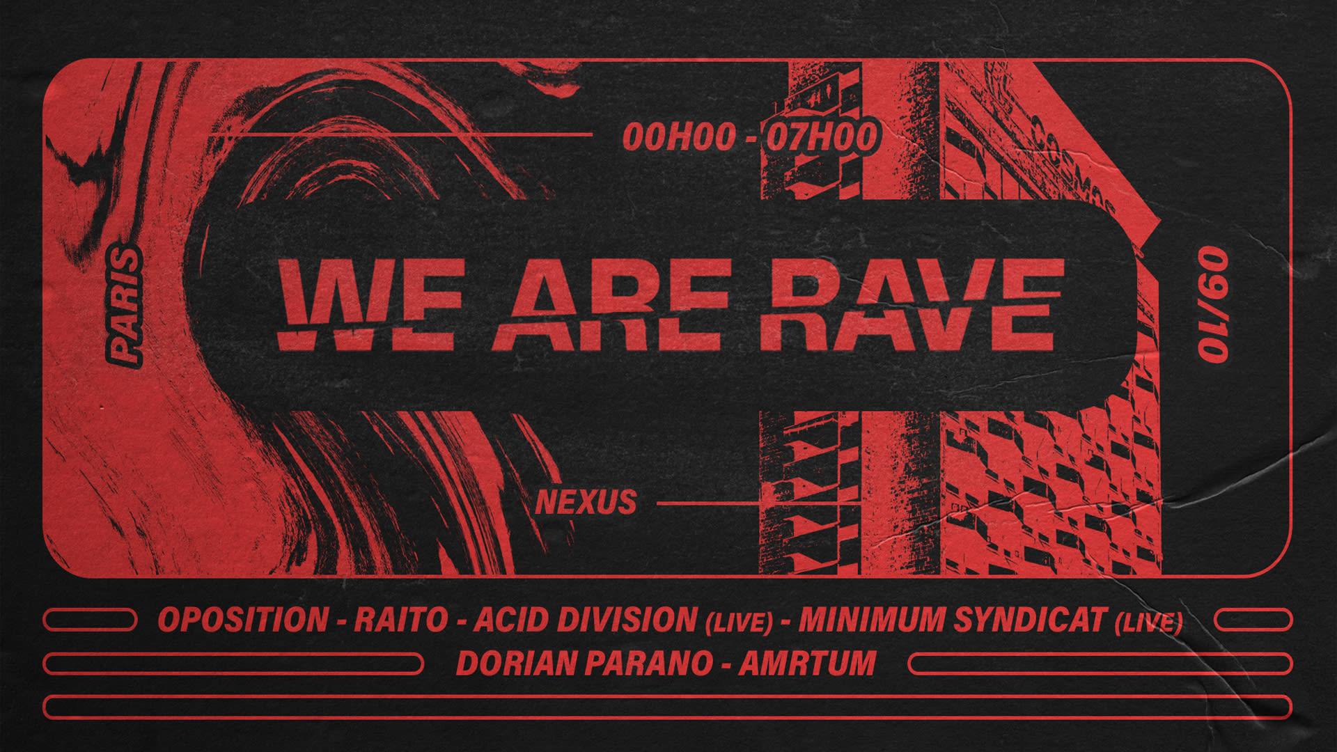 We Are Rave W/ Acid Division / Minimum Syndicat @ Nexus