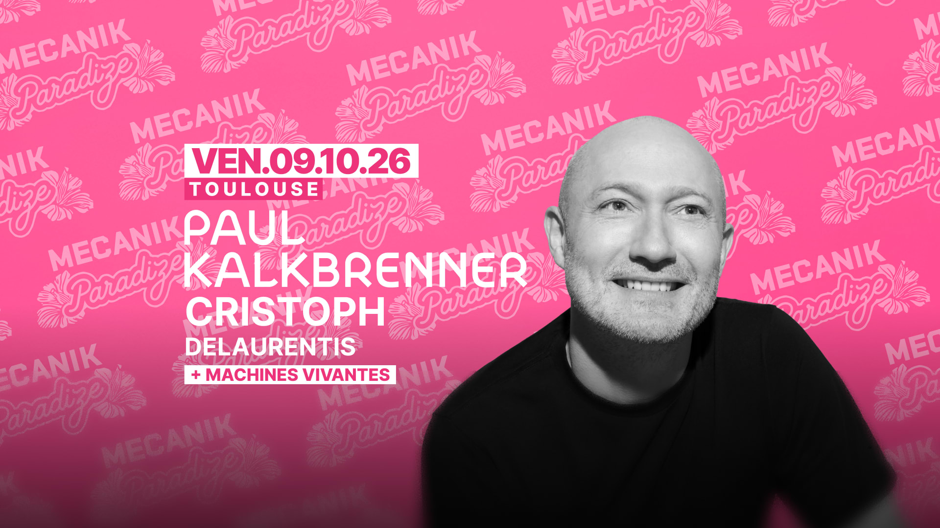 Paul Kalkbrenner + Machines Vivantes - Pink Paradize 2026 !