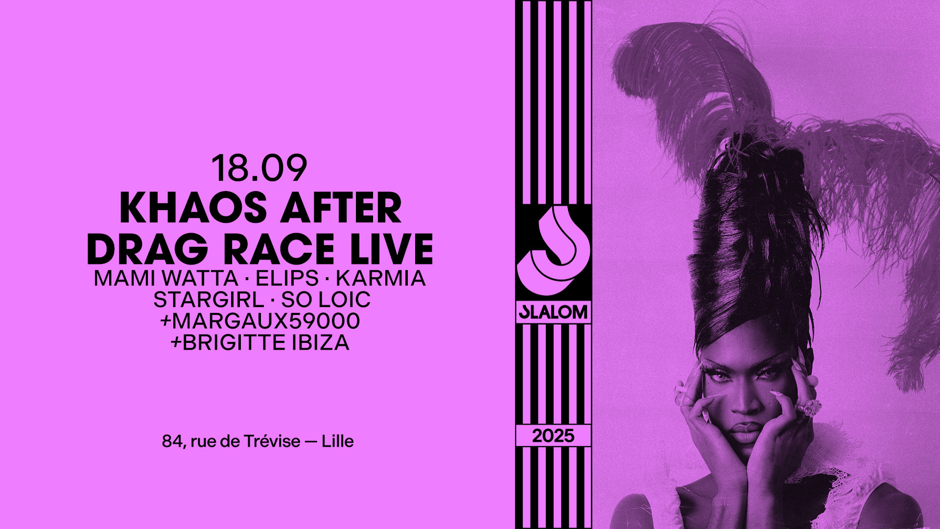 Slalom : Khaos After Drag Race Live • Mami Watta & Guests