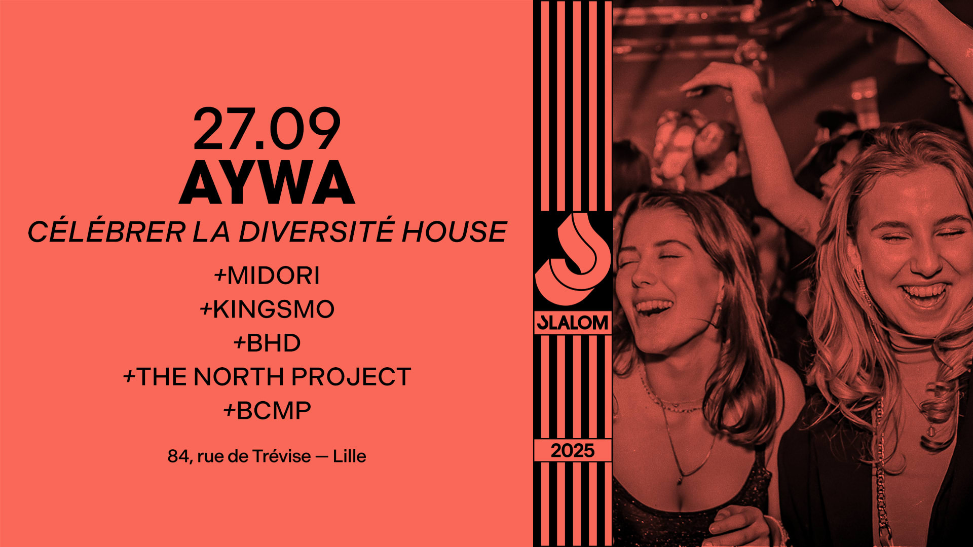 Slalom : Aywa — Célébrer La Diversité House [Gratuit Avt 1h]