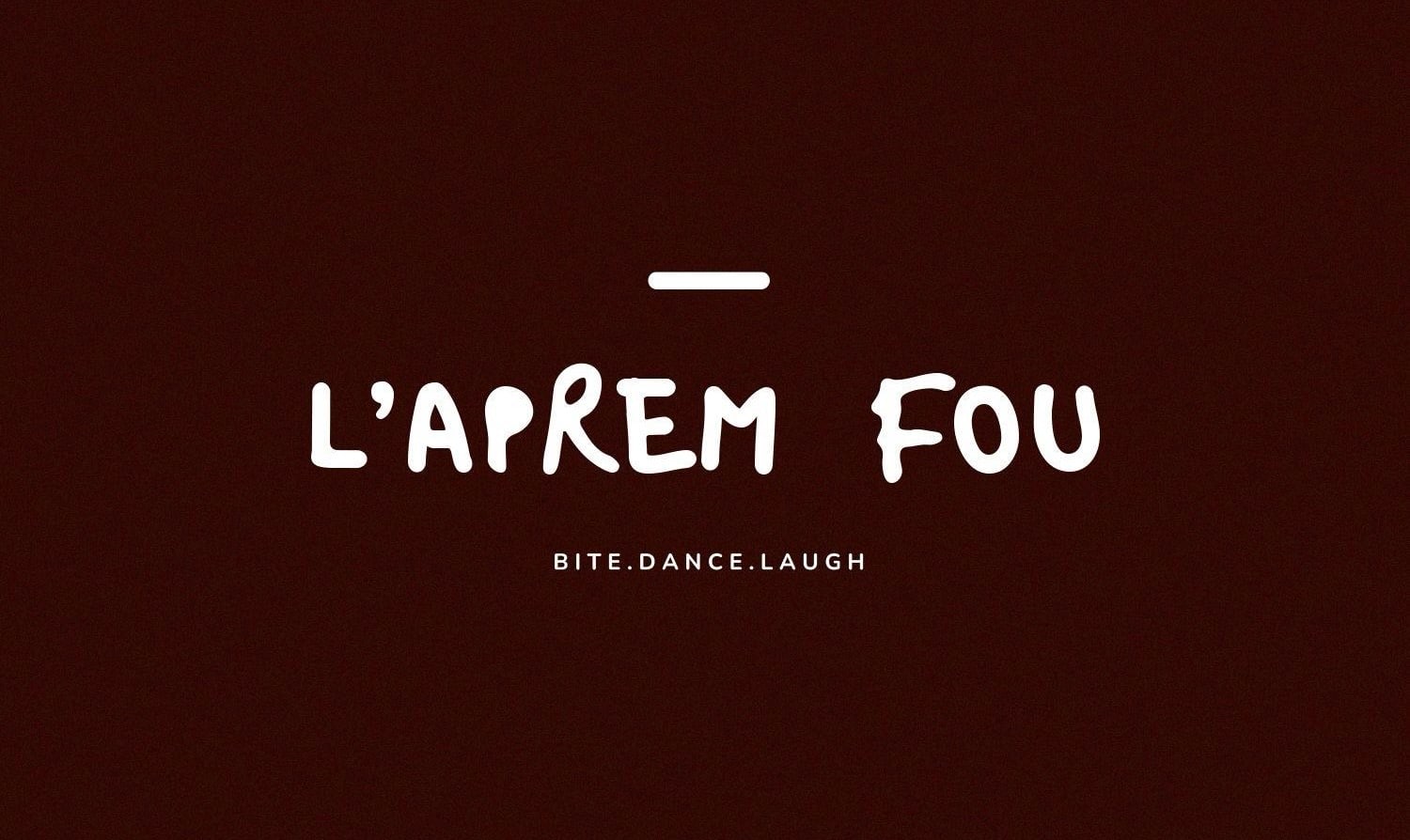 L'aprem Fou
