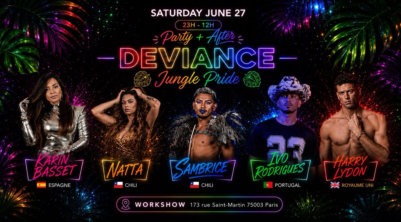Deviance Jungle Paris Pride  | Party + After