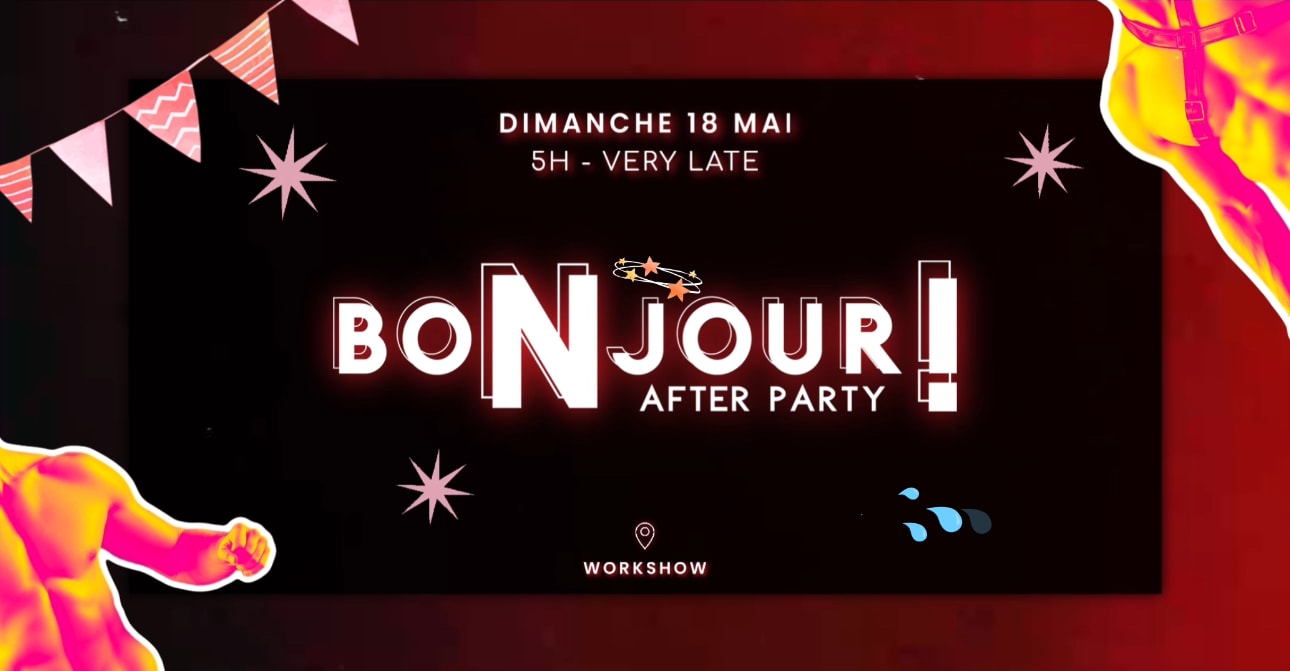 Bonjour After Party