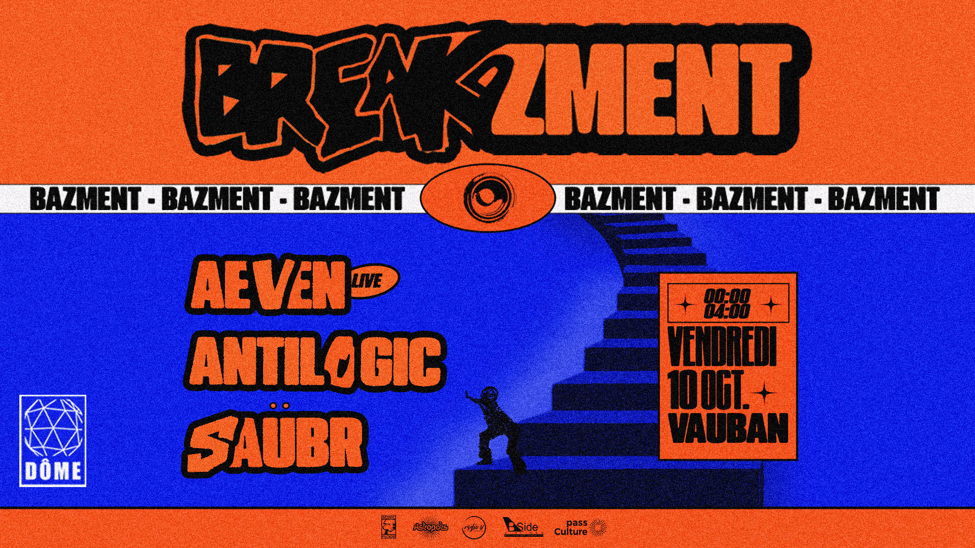 Breakzment By Dôme : Æven (Live) • Antilogic • Saübr