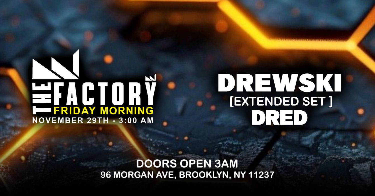 The Official Bklyn After Hours Drewski - Dred